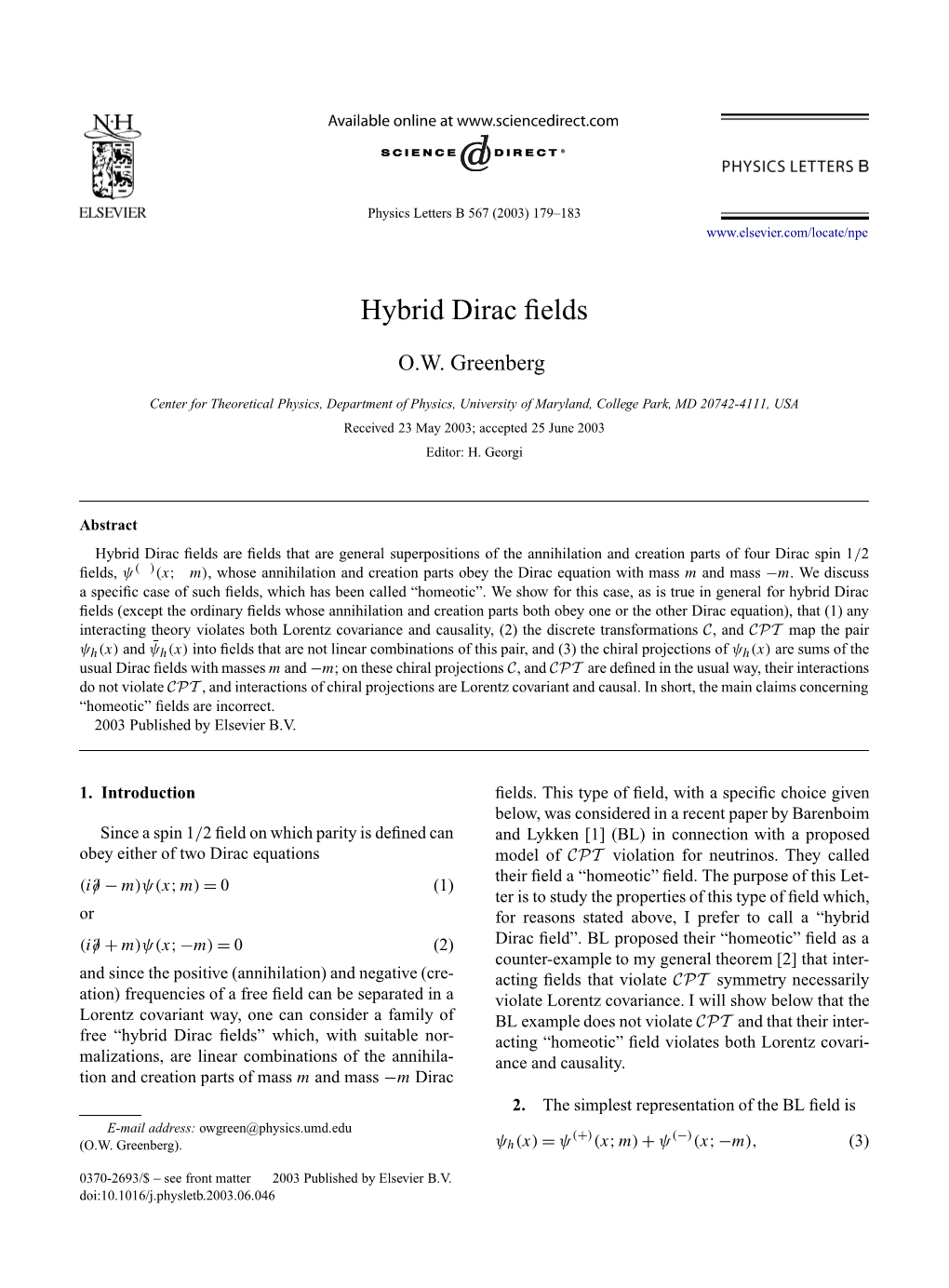 Hybrid Dirac Fields