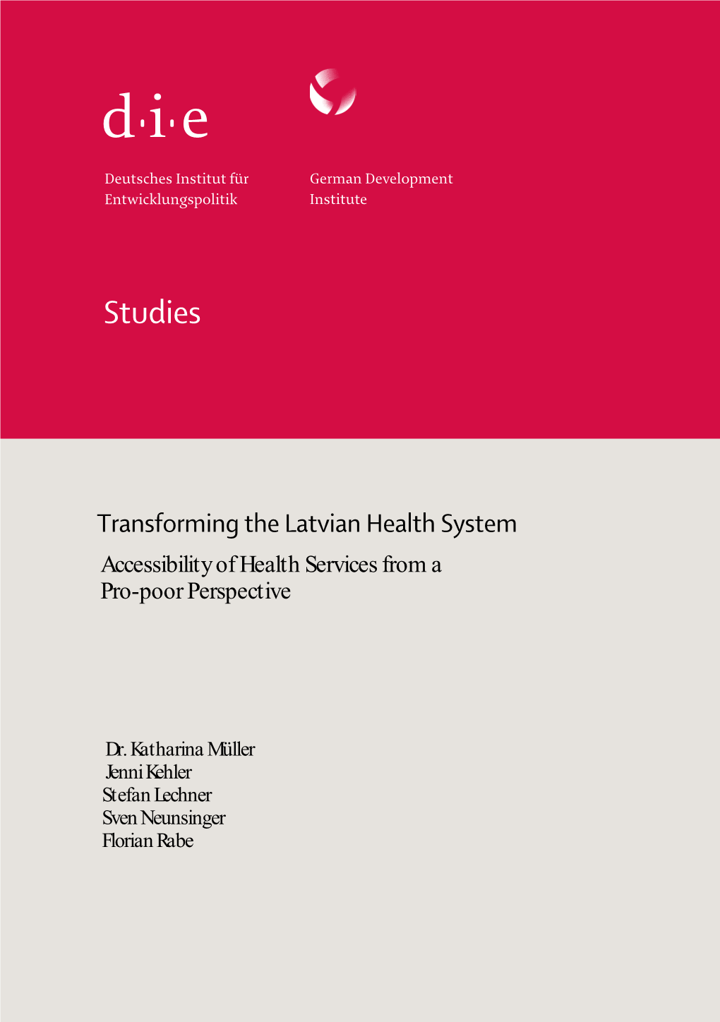 Transforming the Latvian Health System