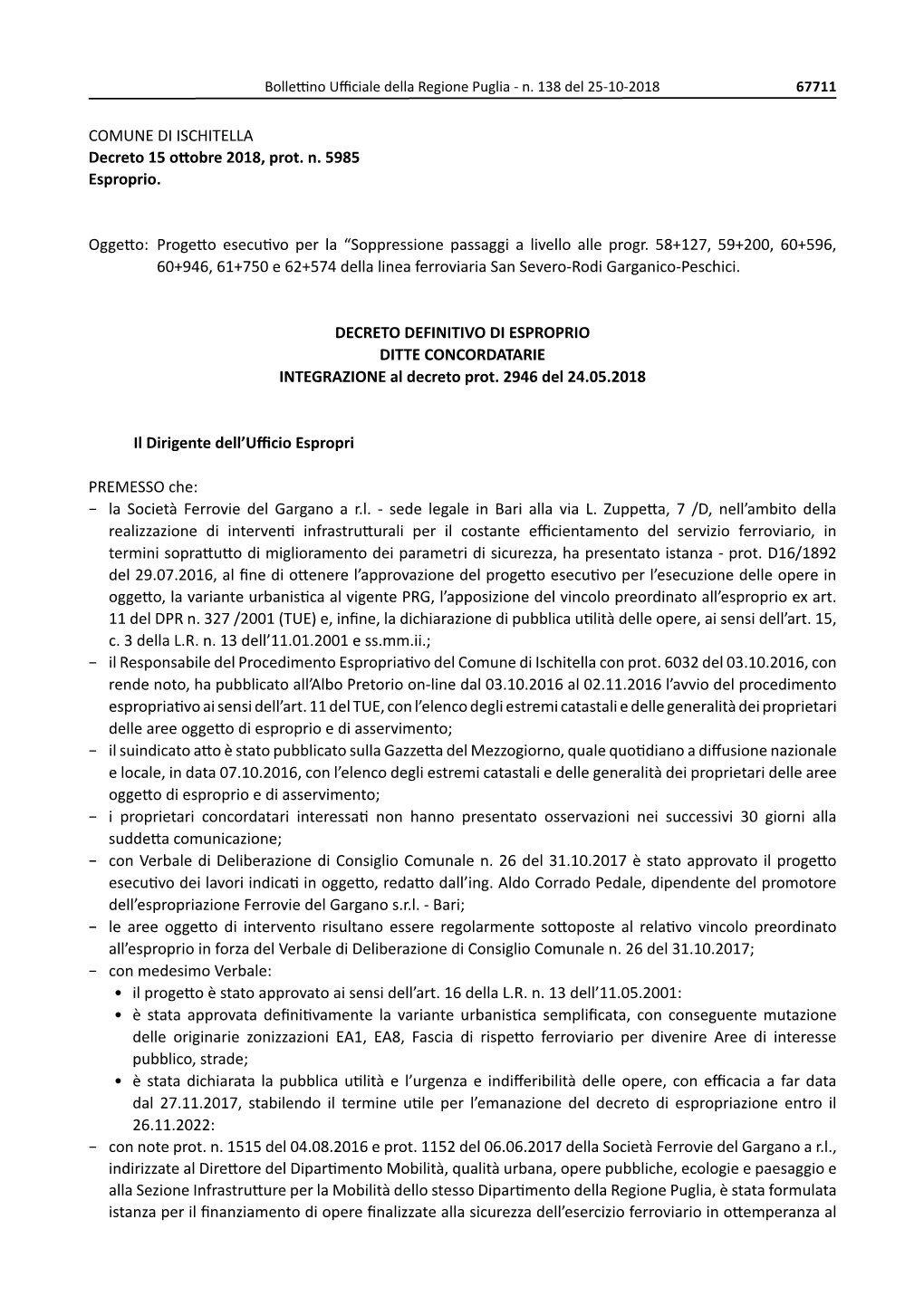 COMUNE DI ISCHITELLA Decreto 15 Ottobre 2018, Prot