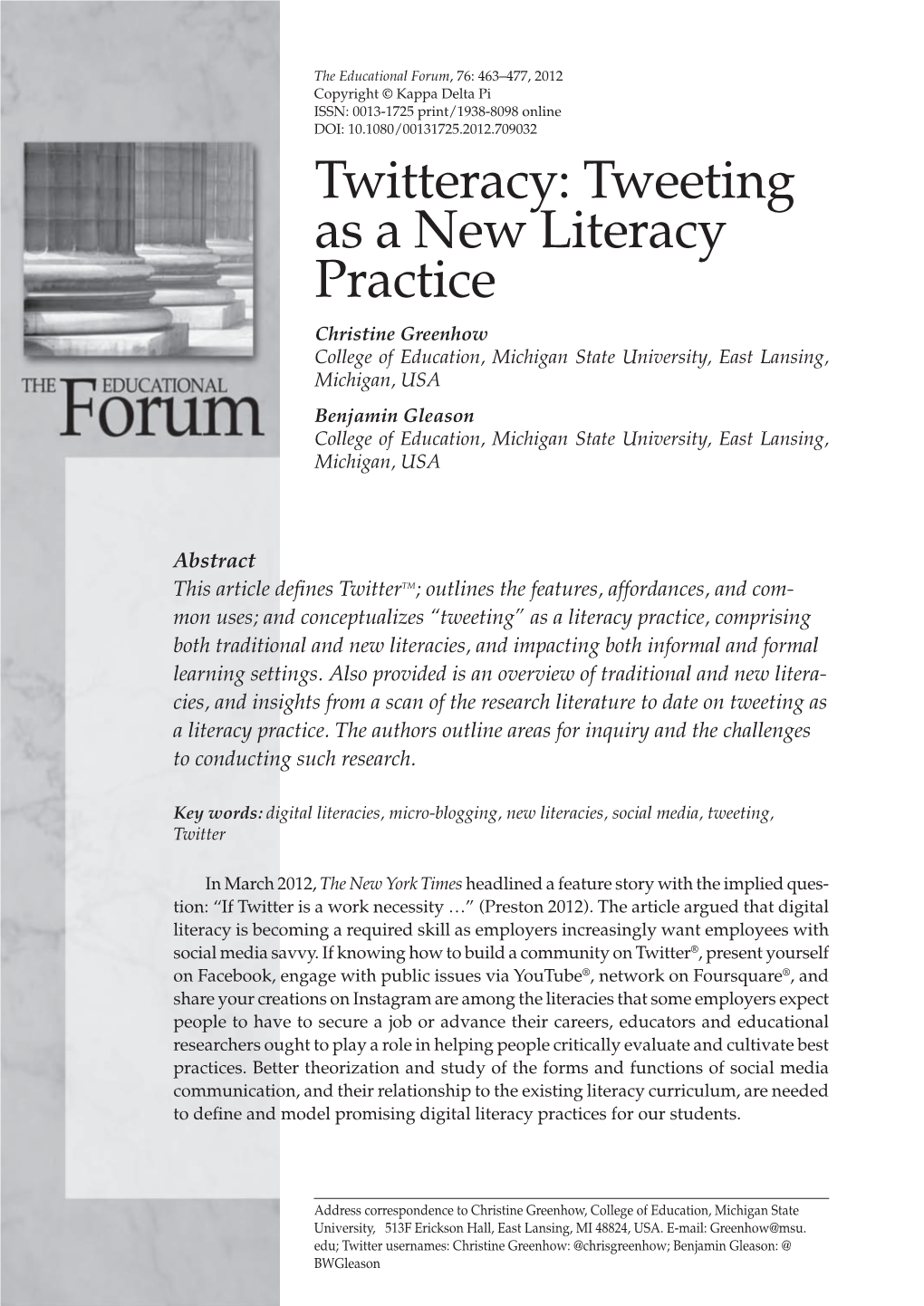 Twitteracy: Tweeting As a New Literacy Practice