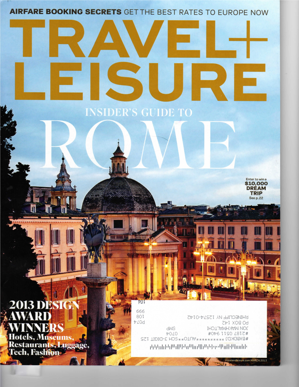 Travel + Leisure March 2013