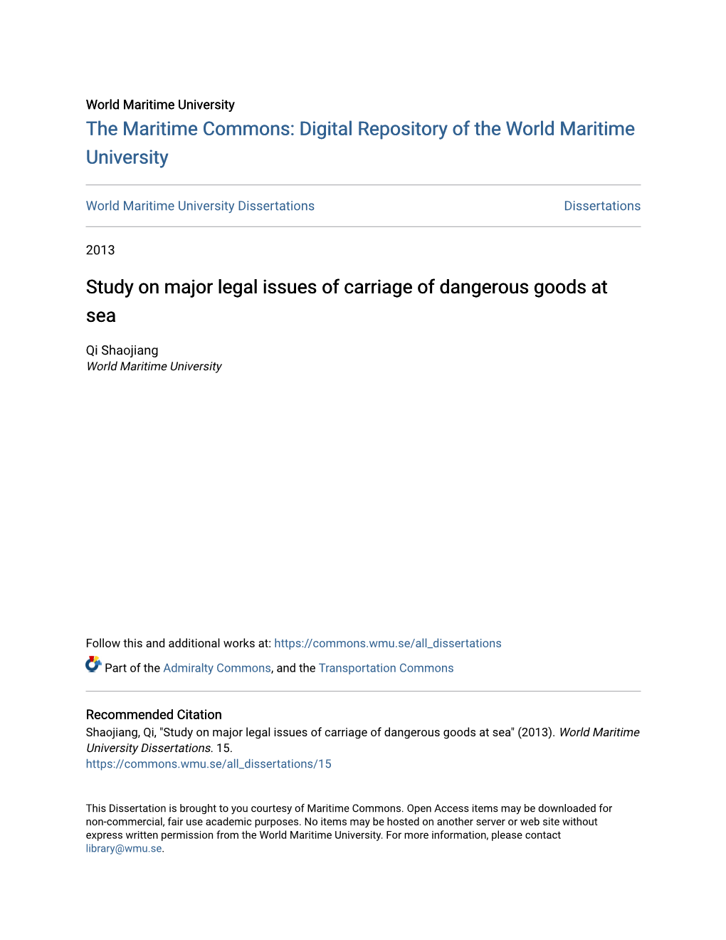 Study on Major Legal Issues of Carriage of Dangerous Goods at Sea