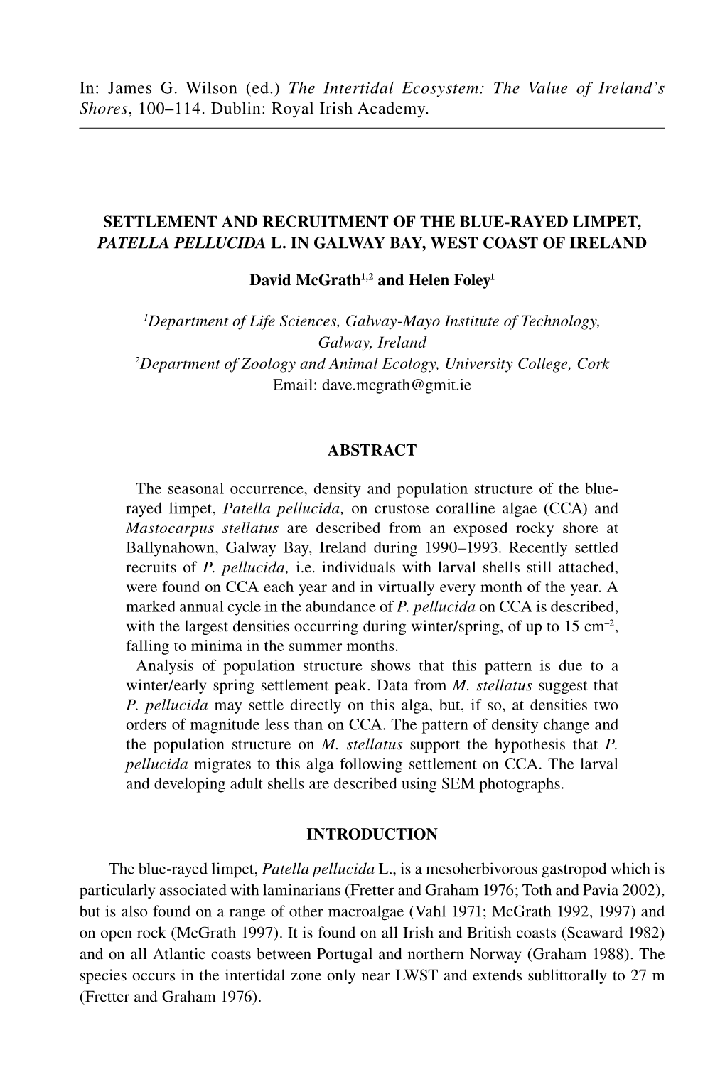 Settlement and Recruitment of the Blue-Rayed Limpet, Patella Pellucida L