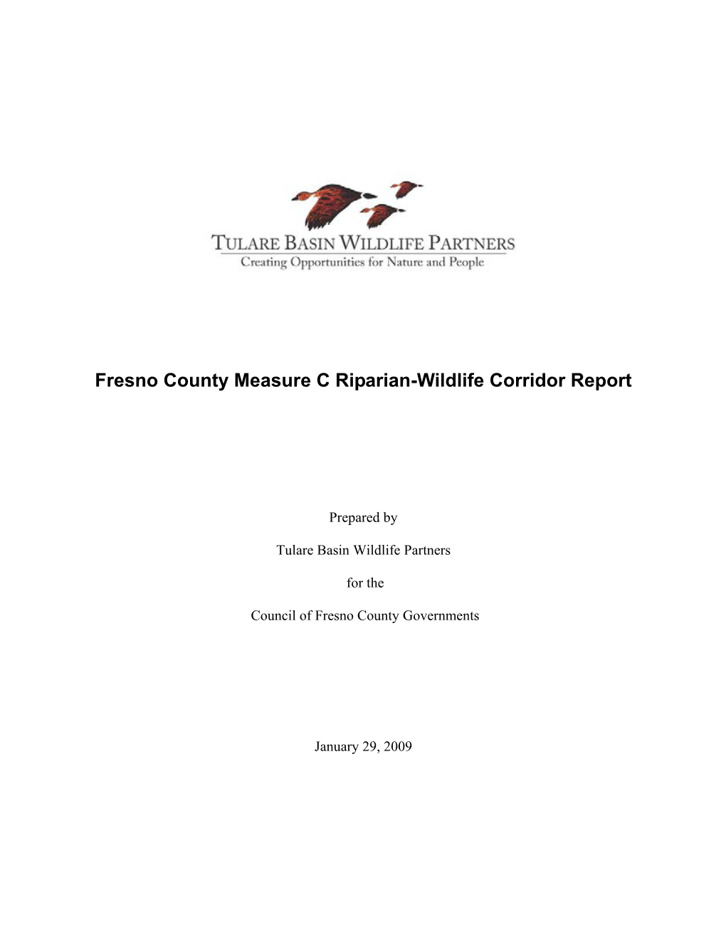 Fresno County Measure C Riparian-Wildlife Corridor Report