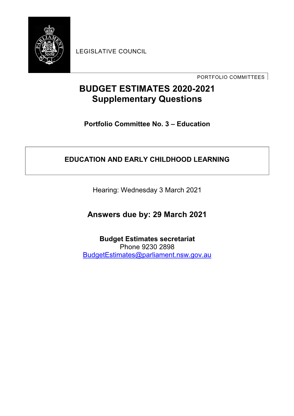 BUDGET ESTIMATES 2020-2021 Supplementary Questions