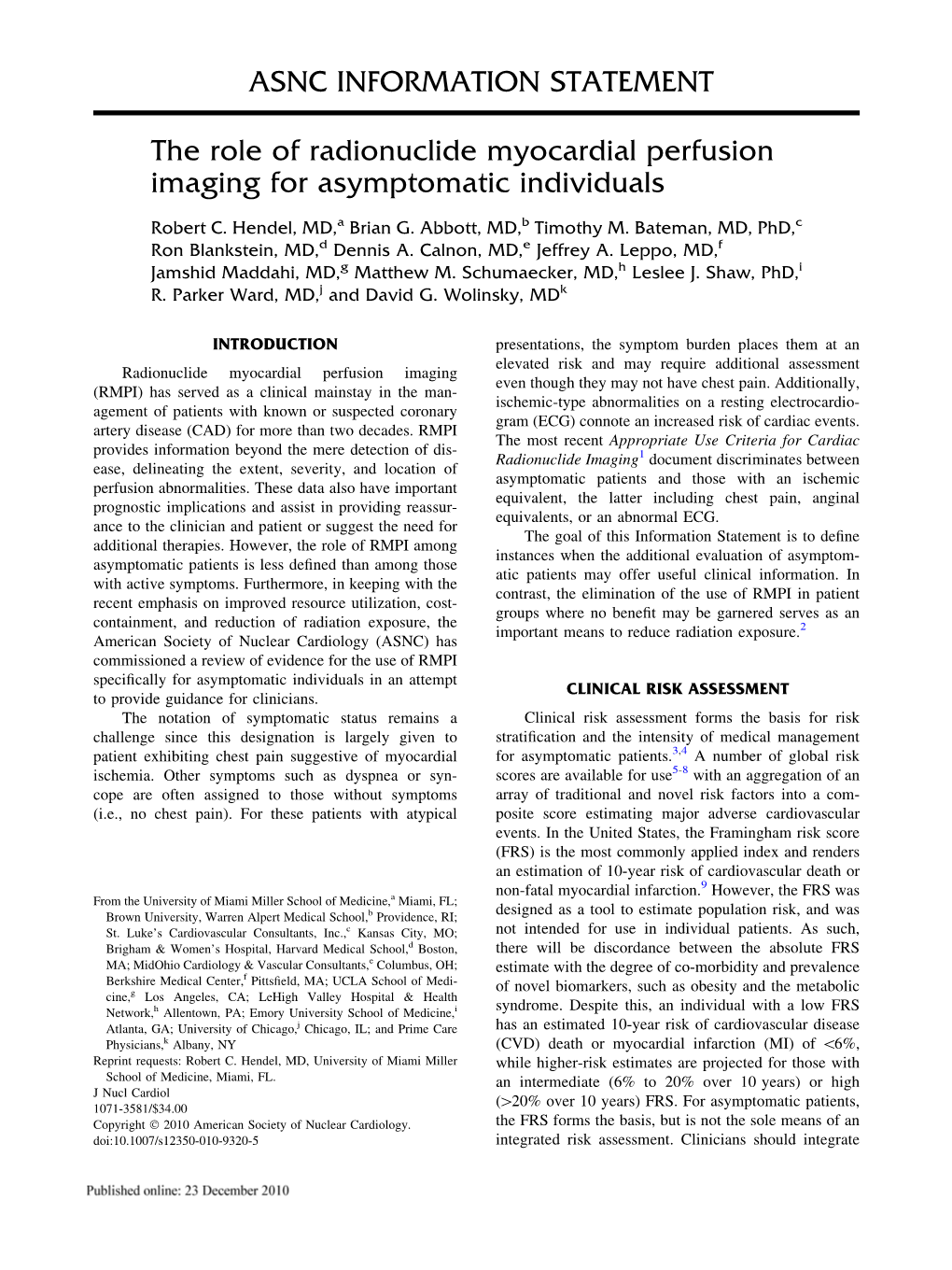 The Role of Radionuclide Myocardial Perfusion Imaging for Asymptomatic Individuals