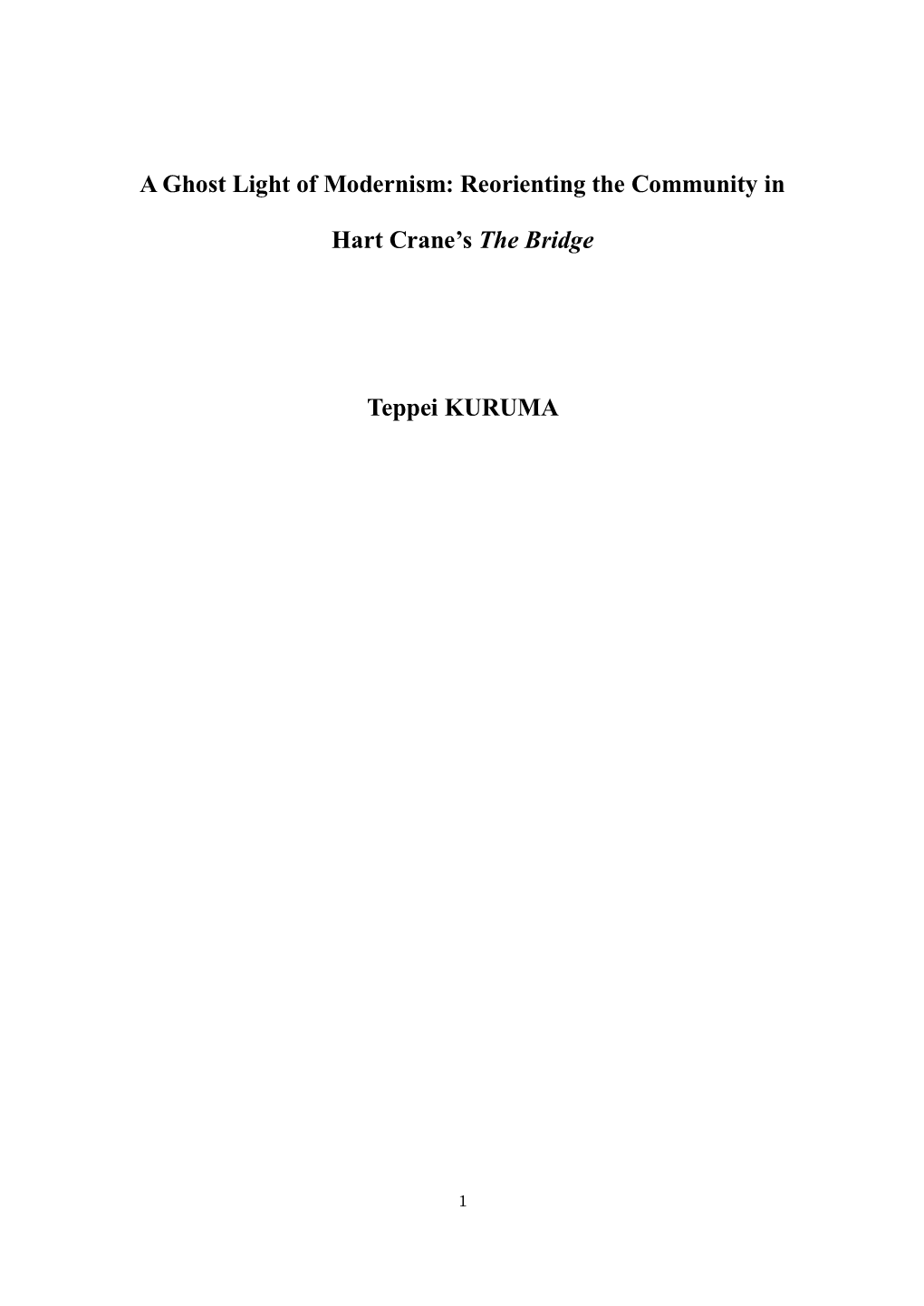 Reorienting the Community in Hart Crane's the Bridge Teppei