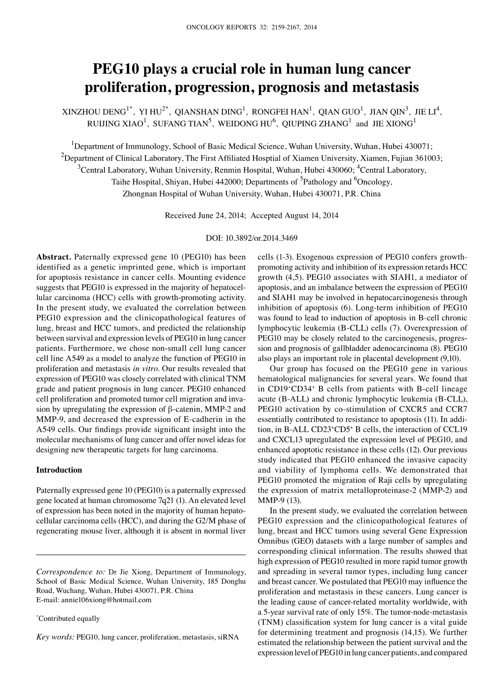 PEG10 Plays a Crucial Role in Human Lung Cancer Proliferation, Progression, Prognosis and Metastasis