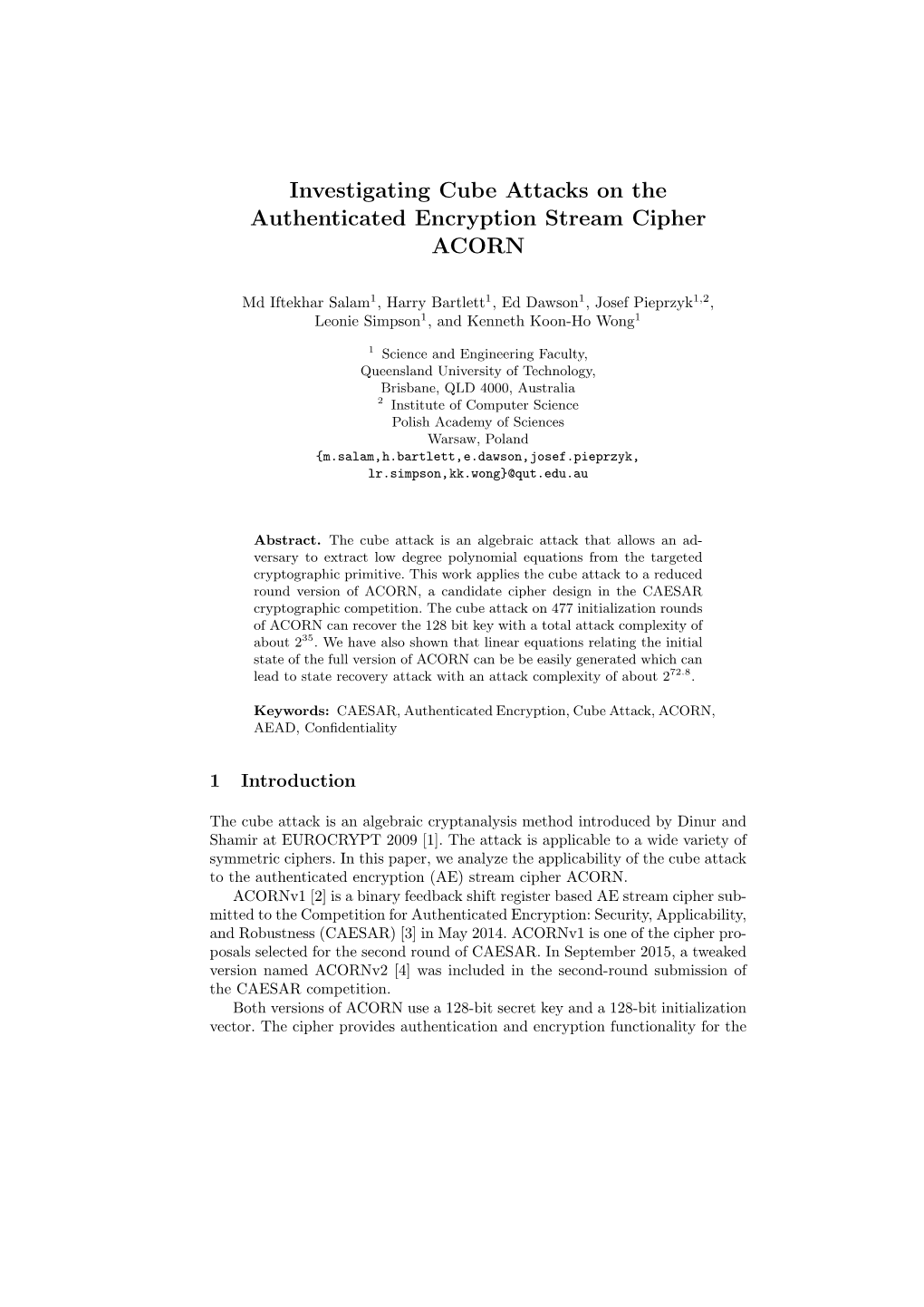 Investigating Cube Attacks on the Authenticated Encryption Stream Cipher ACORN