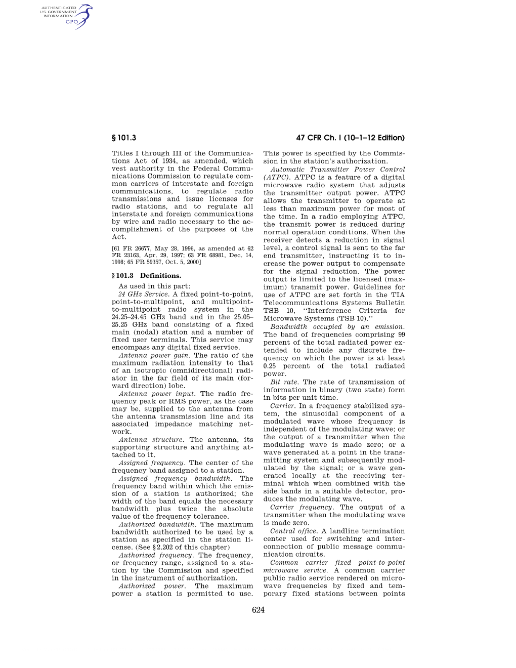 47 CFR Ch. I (10–1–12 Edition) § 101.3