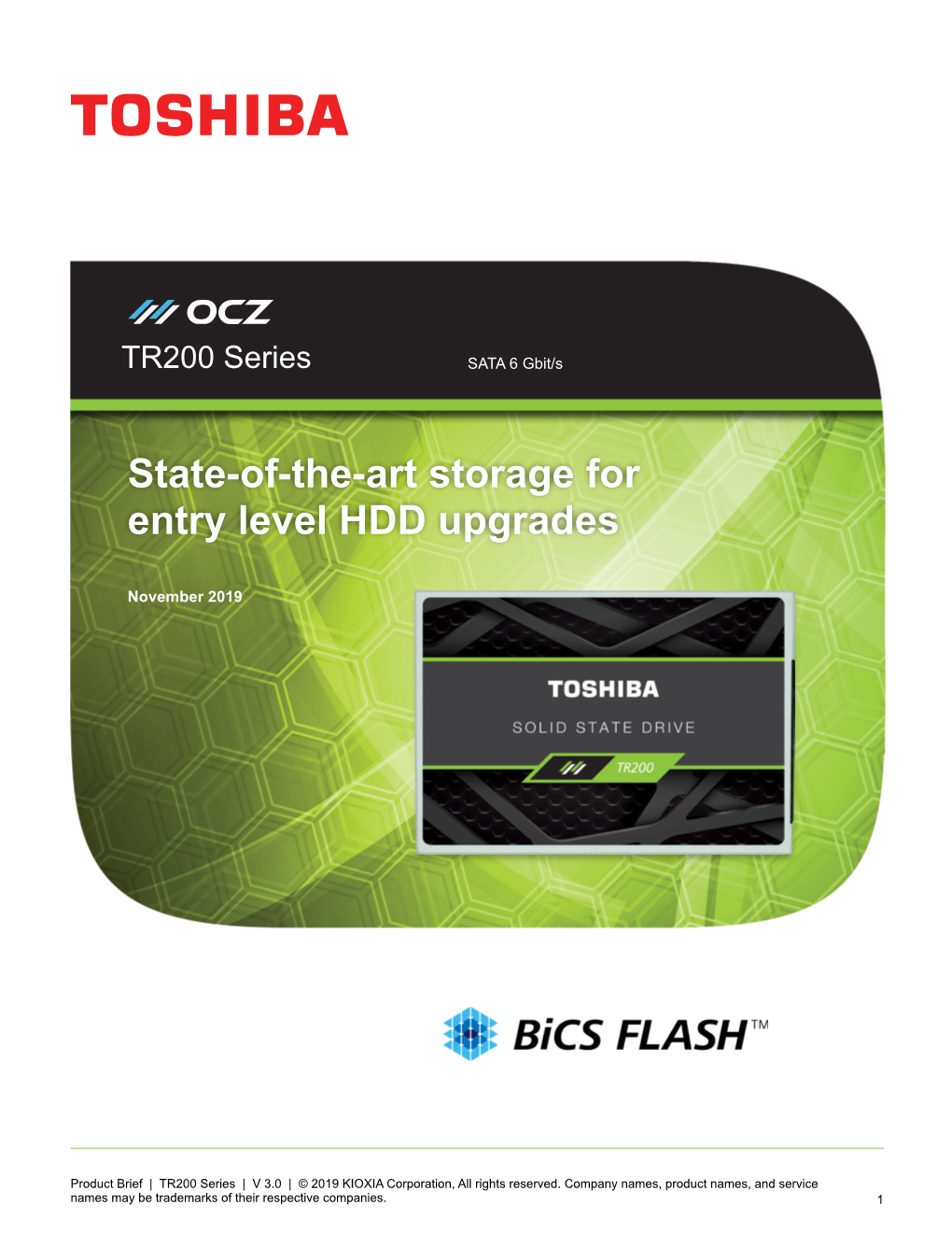 State-Of-The-Art Storage for Entry Level HDD Upgrades
