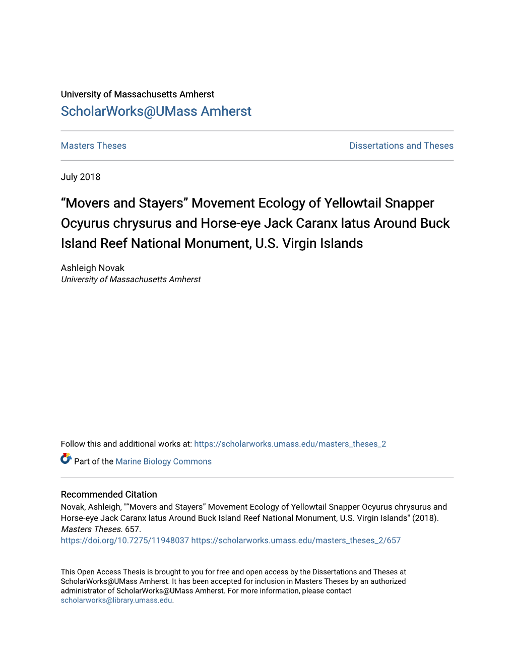 Movement Ecology of Yellowtail Snapper Ocyurus Chrysurus and Horse-Eye Jack Caranx Latus Around Buck Island Reef National Monument, U.S