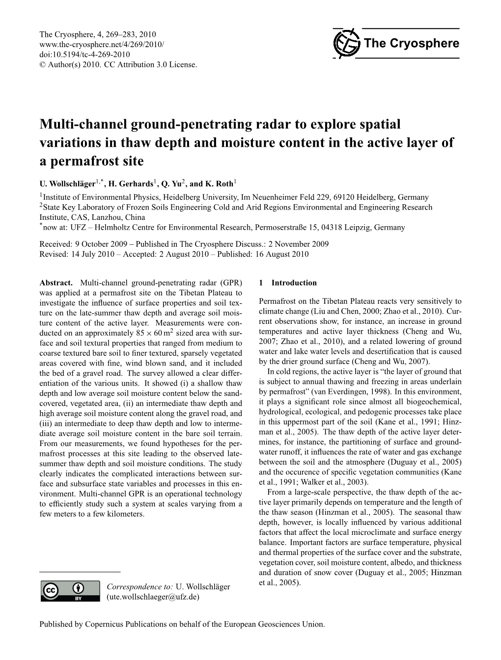 Multi-Channel Ground-Penetrating Radar to Explore Spatial Variations in Thaw Depth and Moisture Content in the Active Layer of a Permafrost Site