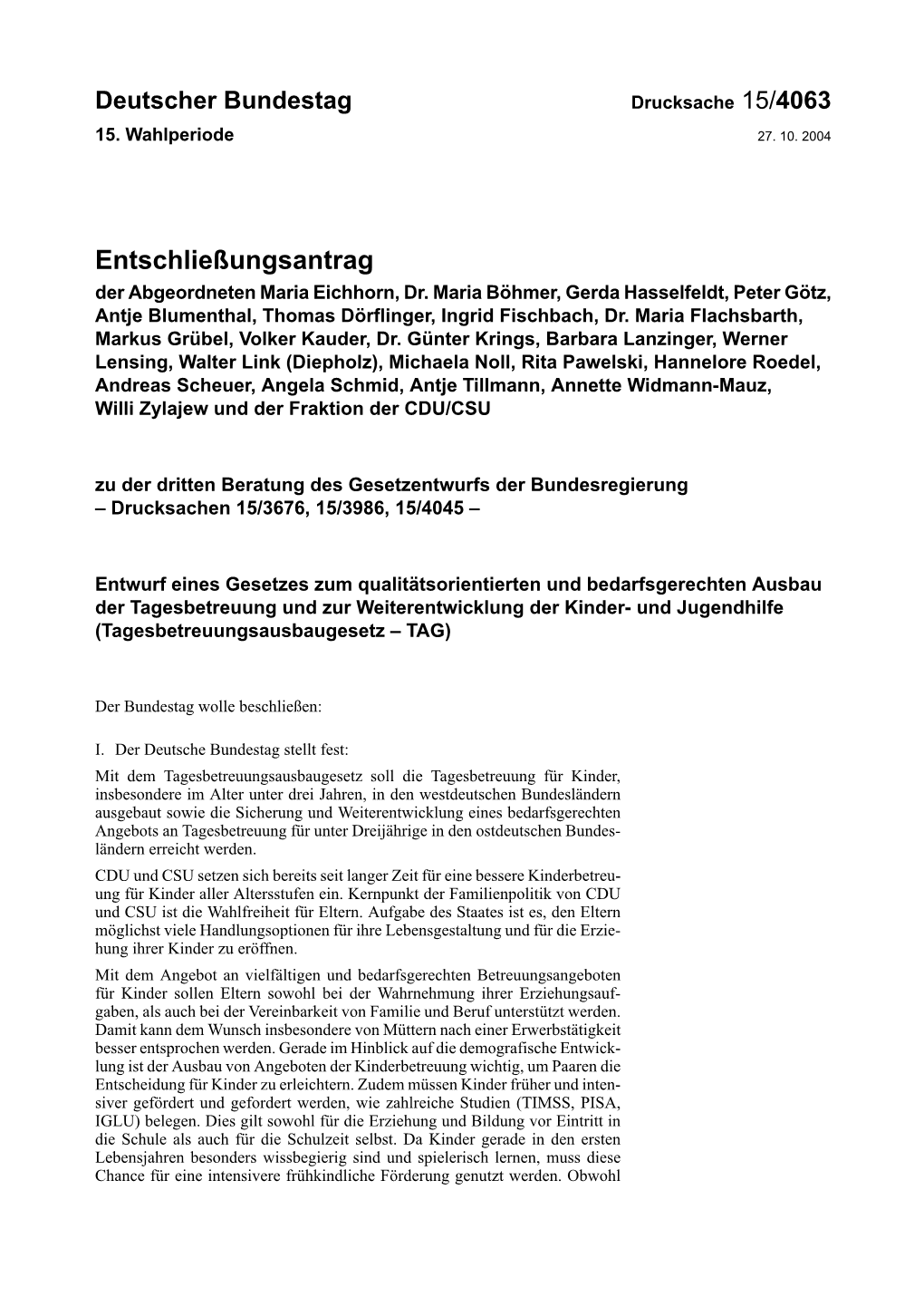 Entschließungsantrag Der Abgeordneten Maria Eichhorn, Dr