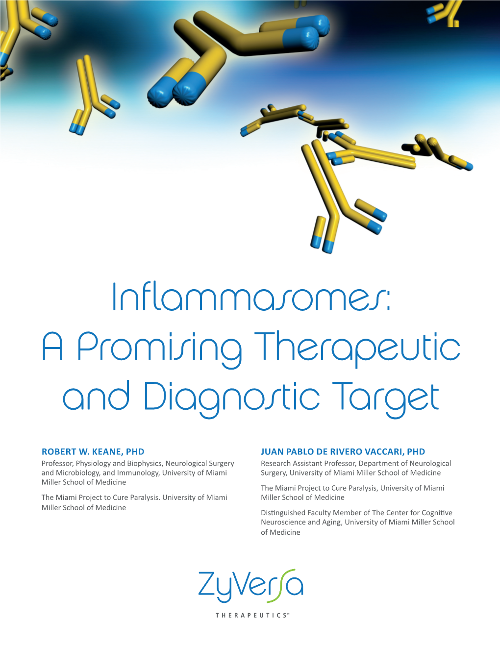 Inflammasomes: a Promising Therapeutic and Diagnostic Target