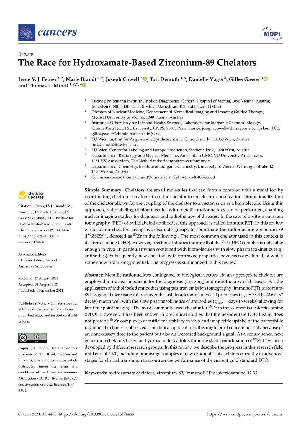 The Race for Hydroxamate-Based Zirconium-89 Chelators