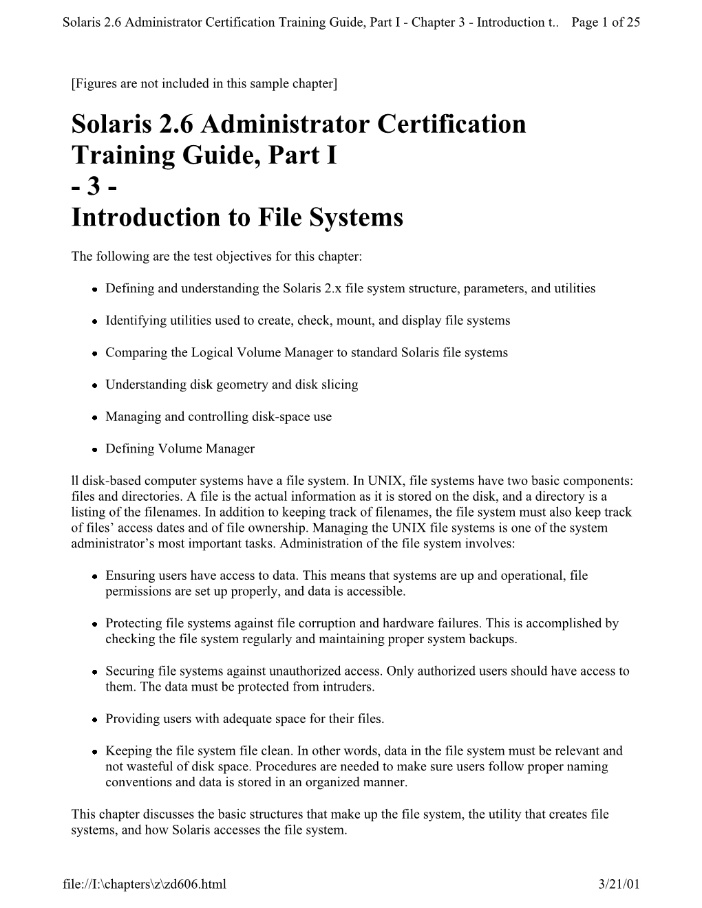 Solaris 2.6 Administrator Certification Training Guide, Part I - Chapter 3 - Introduction T