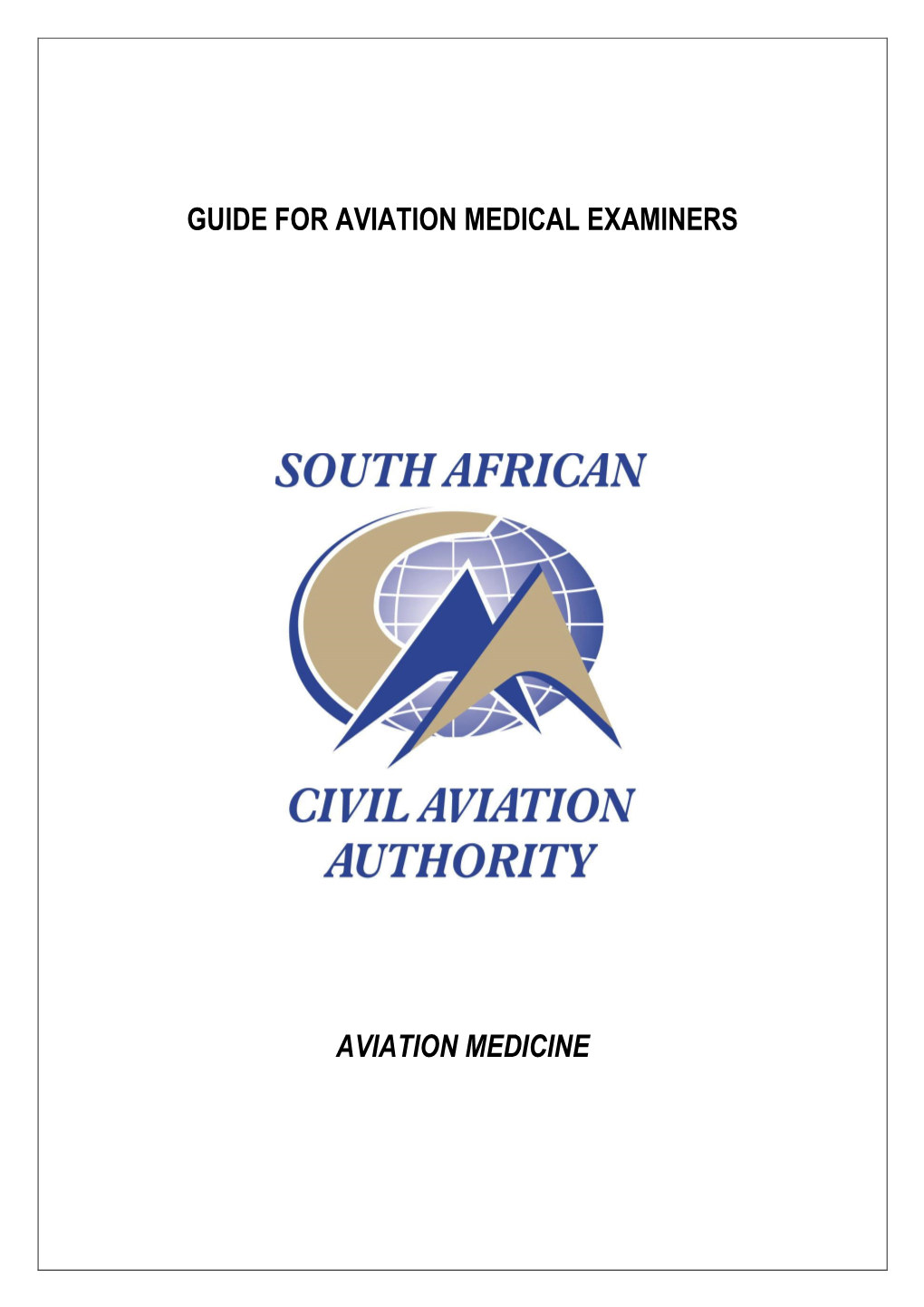 Guide for Aviation Medical Examiners