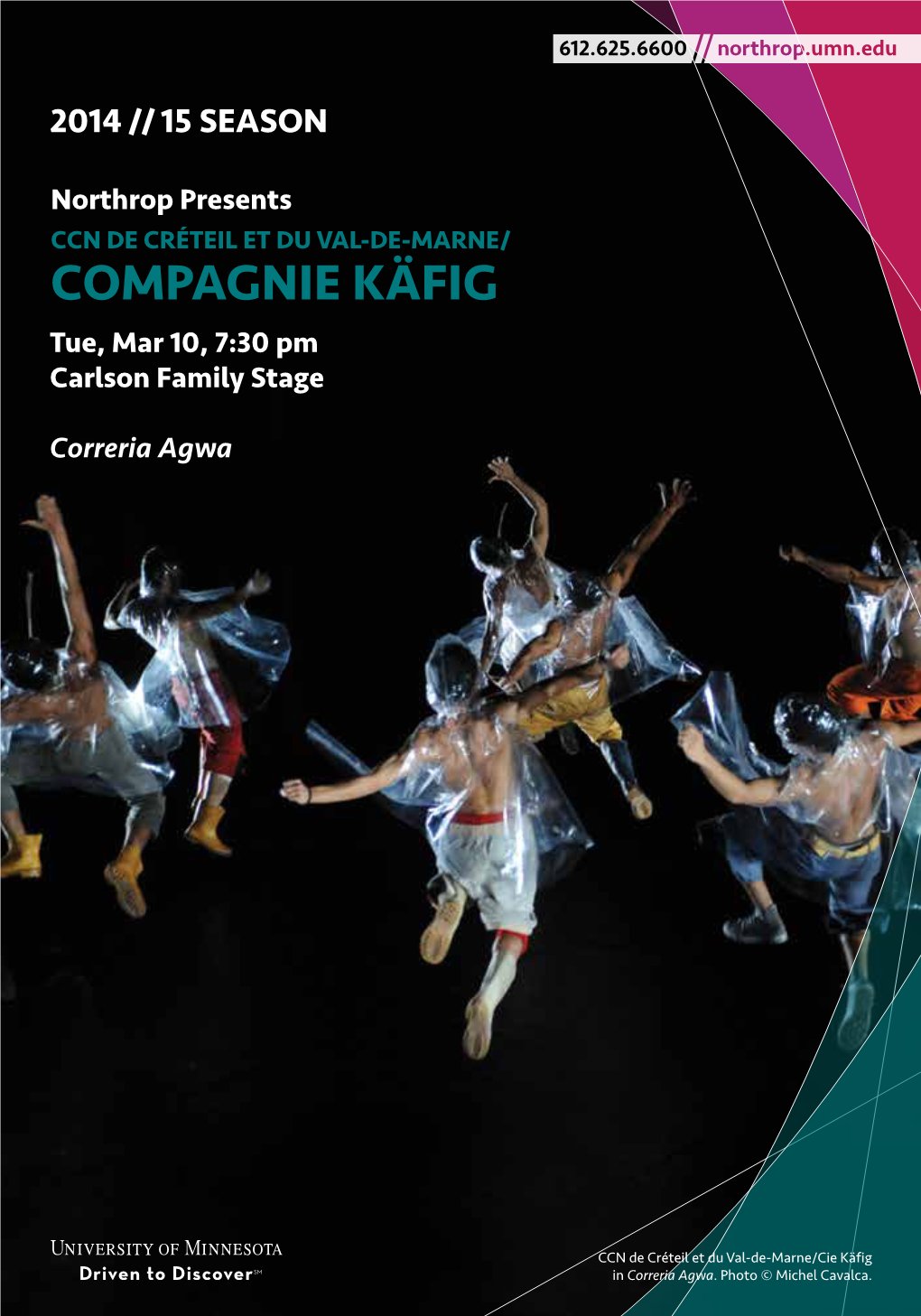 COMPAGNIE KÄFIG Tue, Mar 10, 7:30 Pm Carlson Family Stage