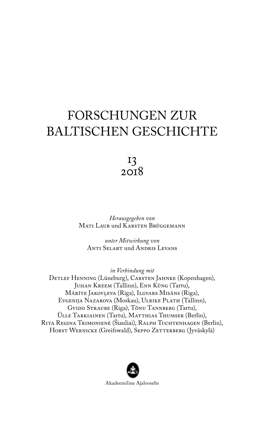 Forschungen Zur Baltischen Geschichte