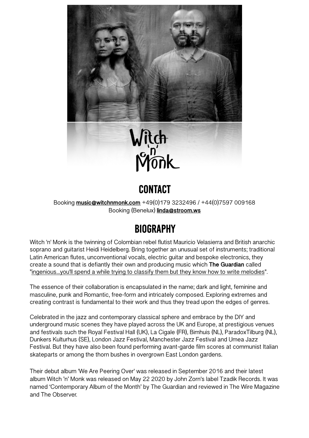 Bitch 'N' Monk Sounds Like No Other Group and the Musical Quality Alone Makes the Duo a Beautiful Enrichment of the Musical Landscape.”