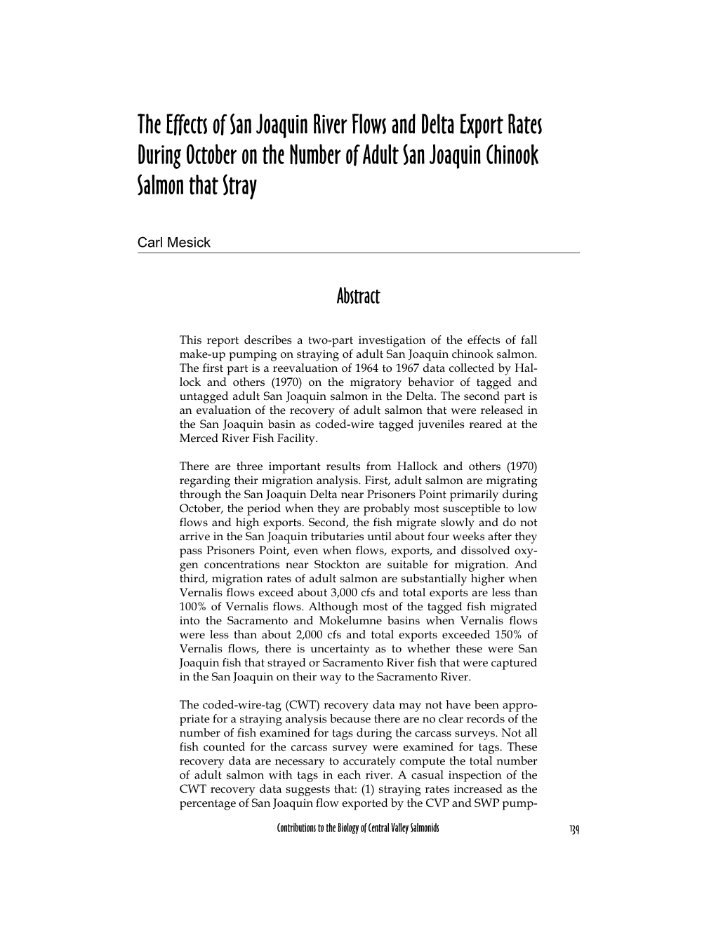 The Effects of San Joaquin River Flows and Delta Export Rates During October on the Number of Adult San Joaquin Chinook Salmon That Stray