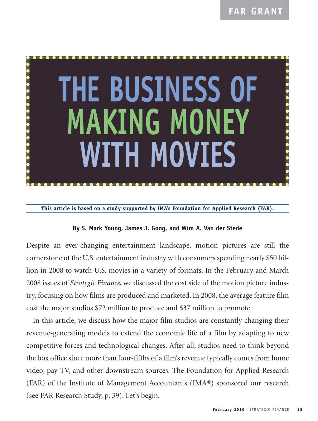 The Business of Making Money with Movies