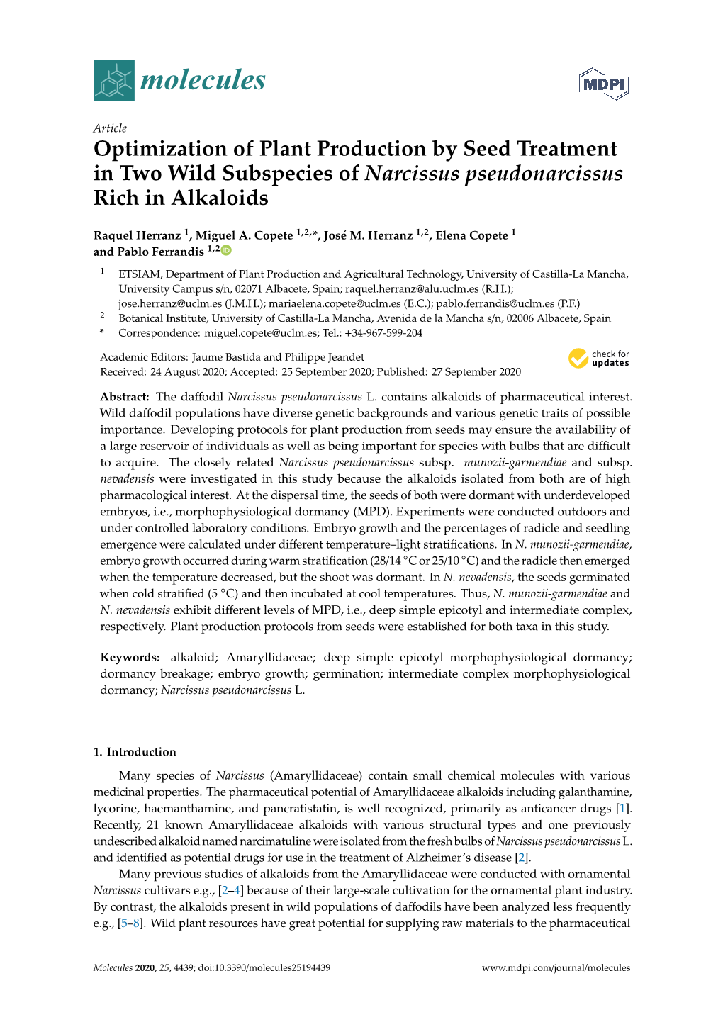 Optimization of Plant Production by Seed Treatment in Two Wild Subspecies of Narcissus Pseudonarcissus Rich in Alkaloids