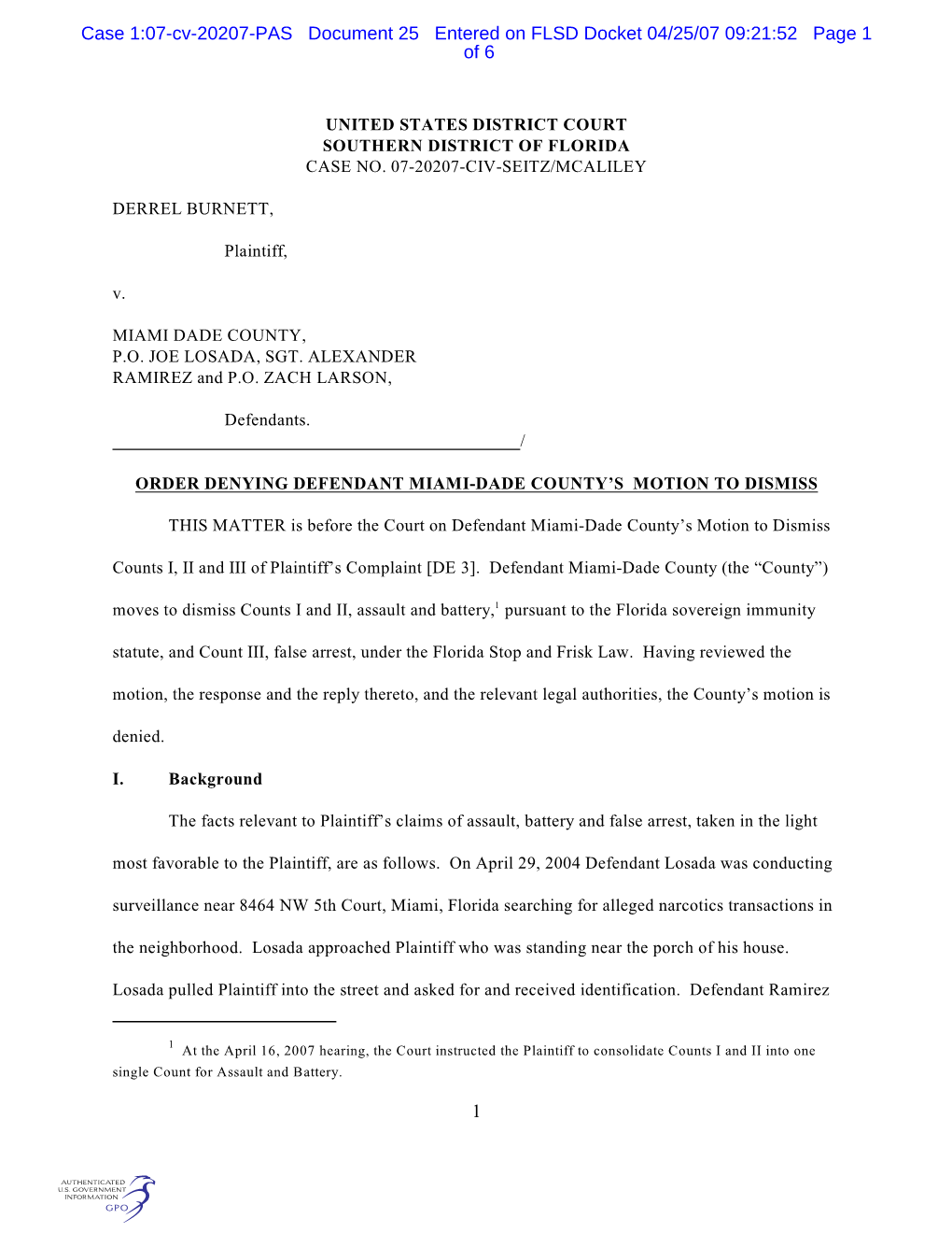 1 Case 1:07-Cv-20207-PAS Document 25 Entered on FLSD Docket 04/25/07 09:21:52 Page 2 of 6