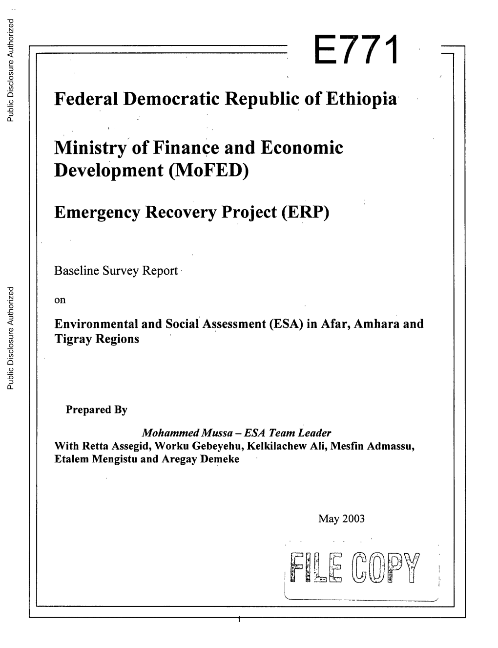 Federal Democratic Republic of Ethiopia Public Disclosure Authorized Ministry of Finance and Economic Development (Mofed)