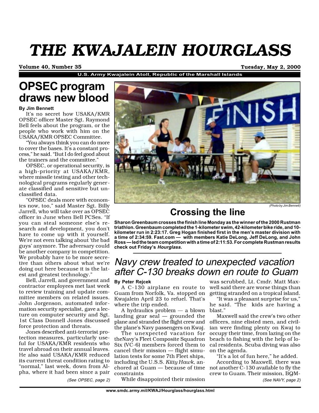 THE KWAJALEIN HOURGLASS Volume 40, Number 35 Tuesday, May 2, 2000 U.S