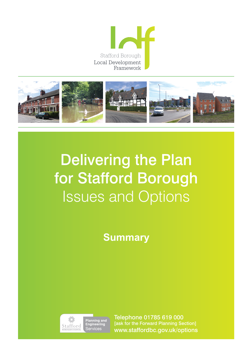 Delivering the Plan for Stafford Borough Issues and Options