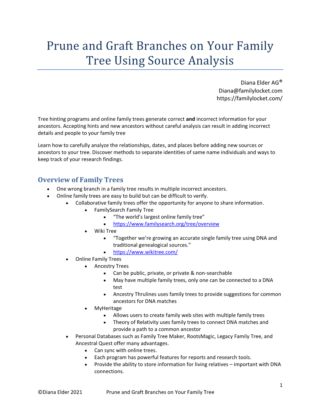 Prune and Graft Branches on Your Family Tree Using Source Analysis