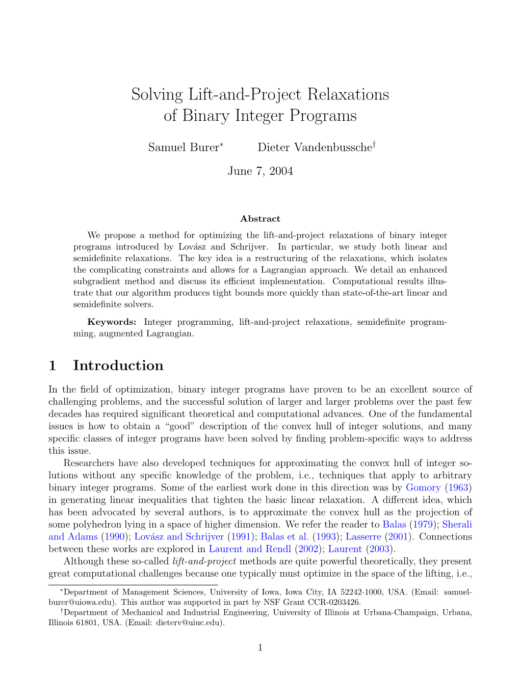 Solving Lift-And-Project Relaxations of Binary Integer Programs