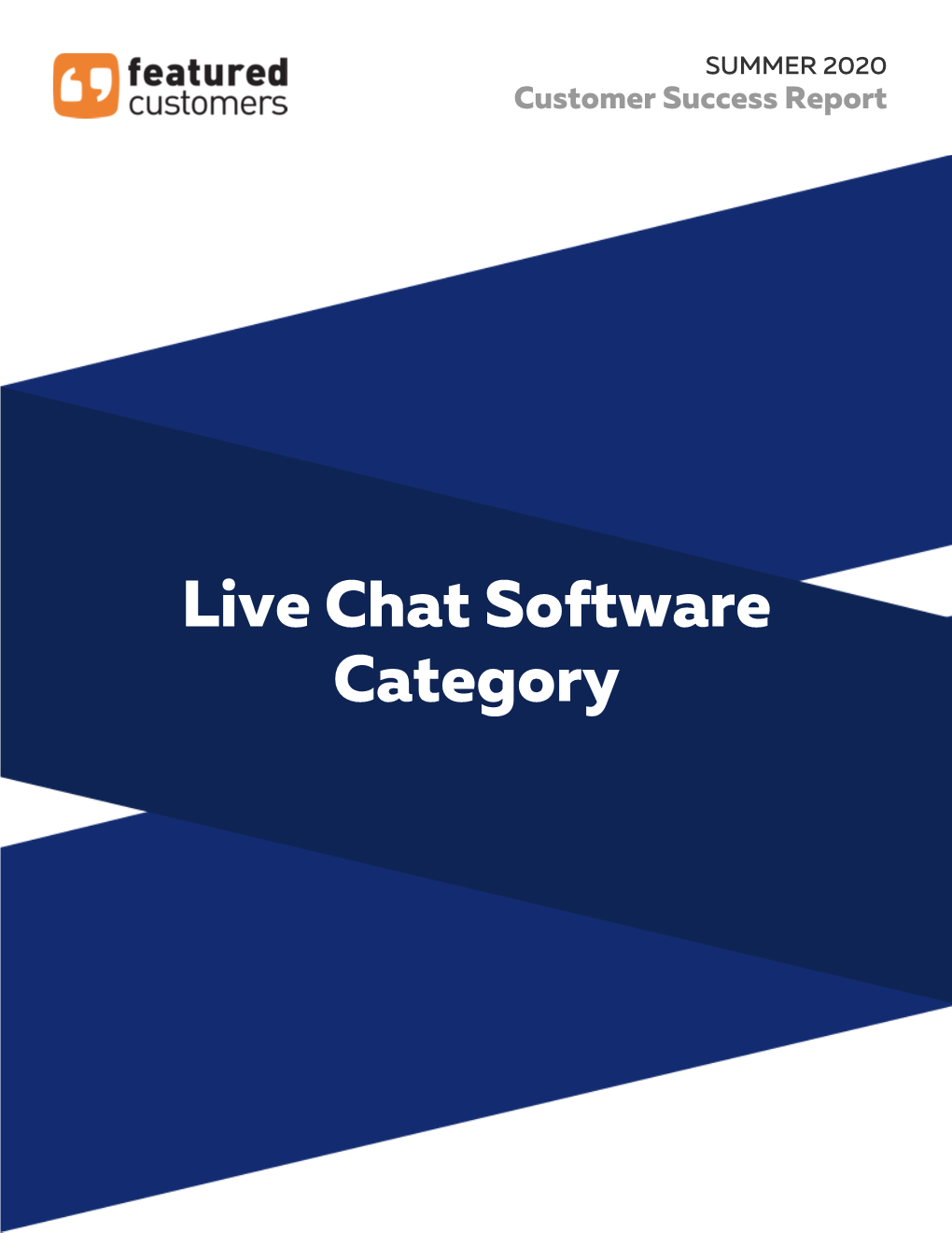 SUMMER 2020 Live Chat Software Category