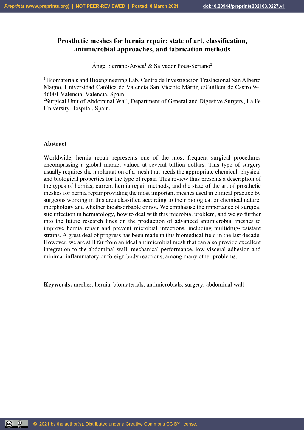 Prosthetic Meshes for Hernia Repair: State of Art, Classification, Antimicrobial Approaches, and Fabrication Methods