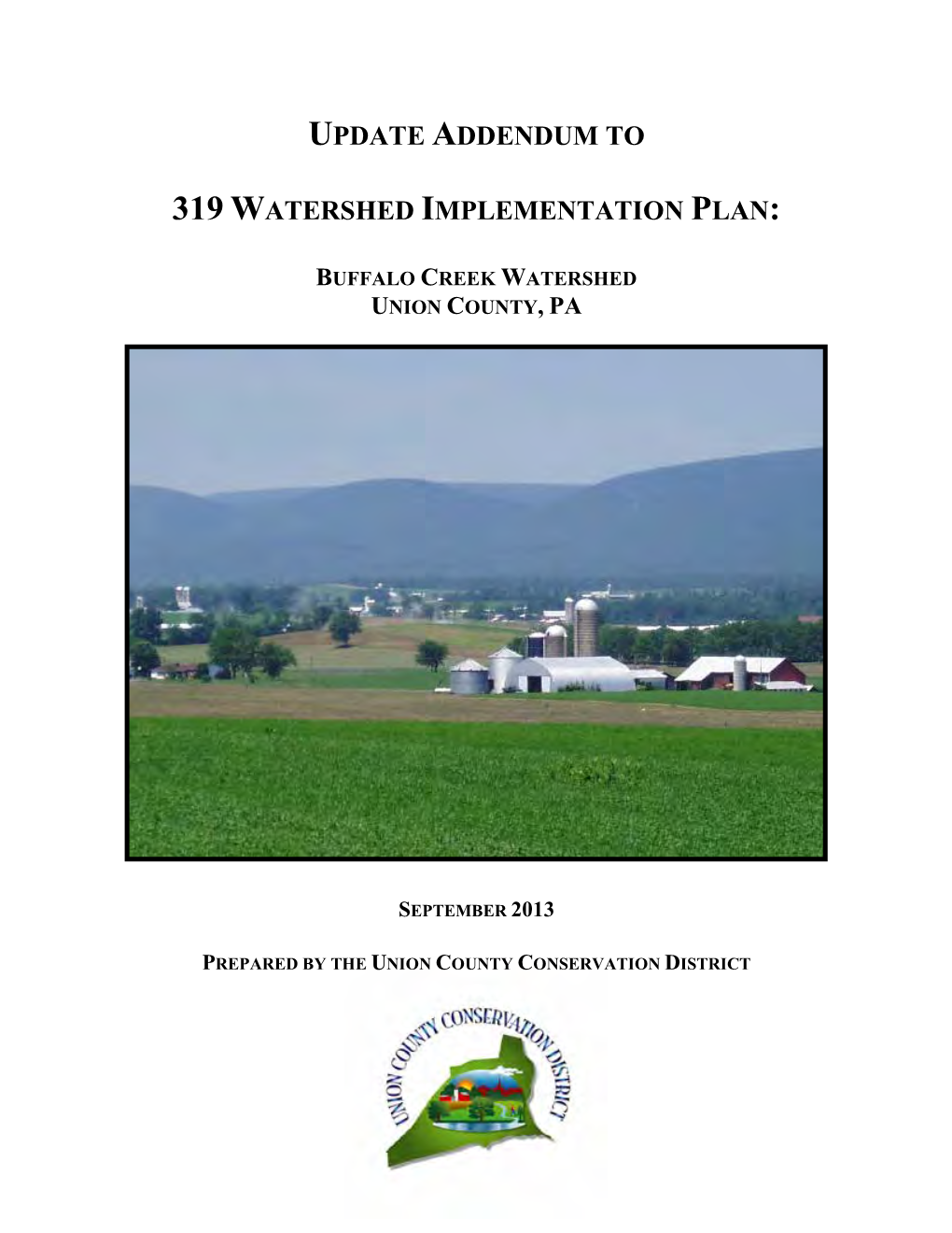 Buffalo Creek Watershed Implementation Plan (WIP) in November 2008