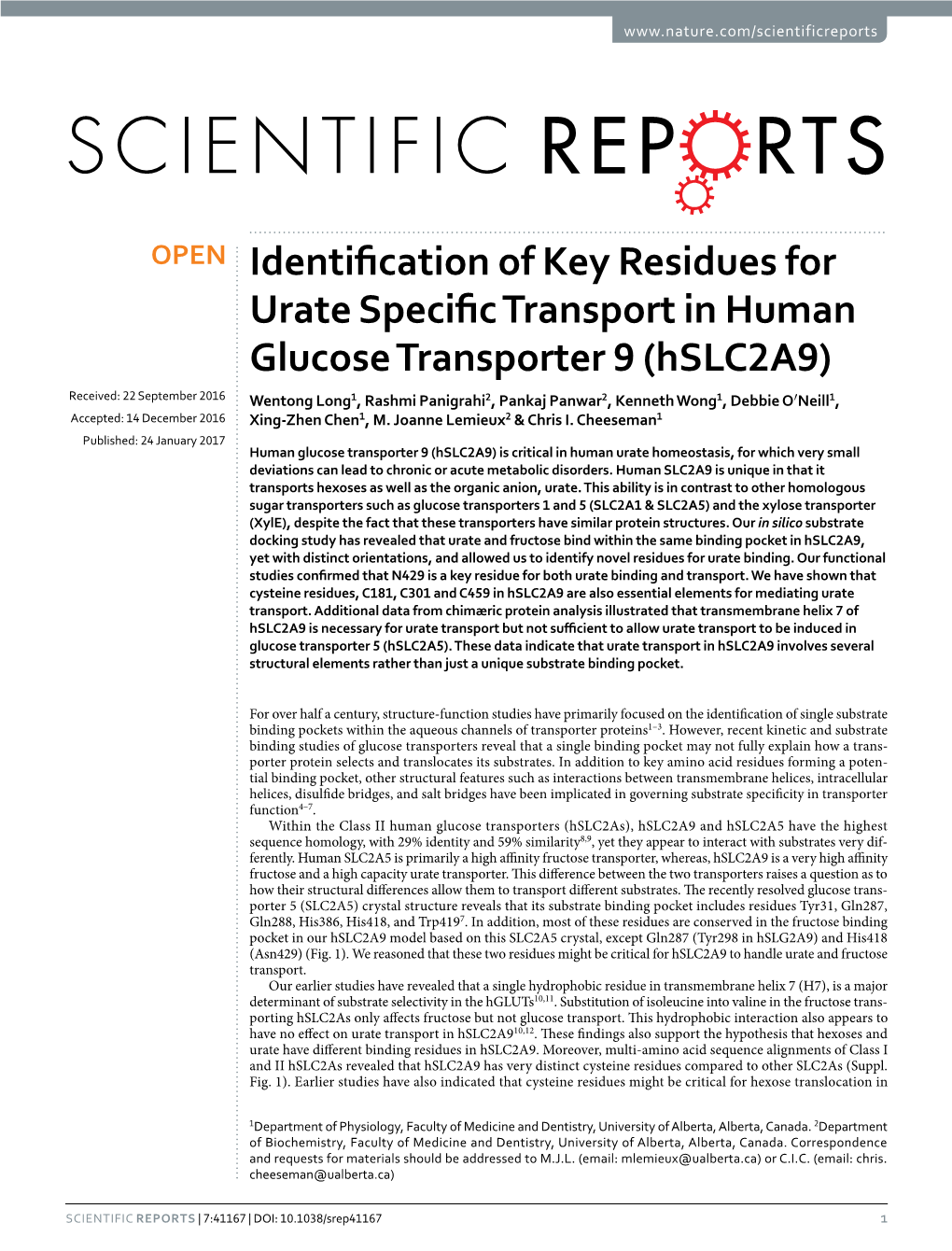 Identification of Key Residues for Urate Specific Transport in Human