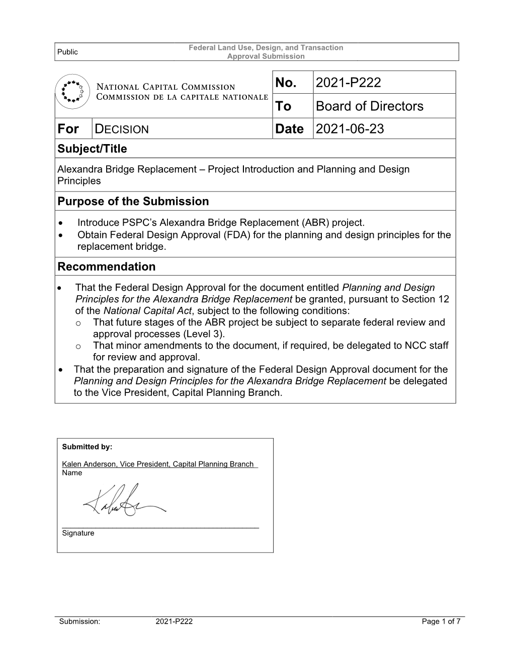 Alexandra Bridge Replacement – Project Introduction and Planning and Design Principles Purpose of the Submission