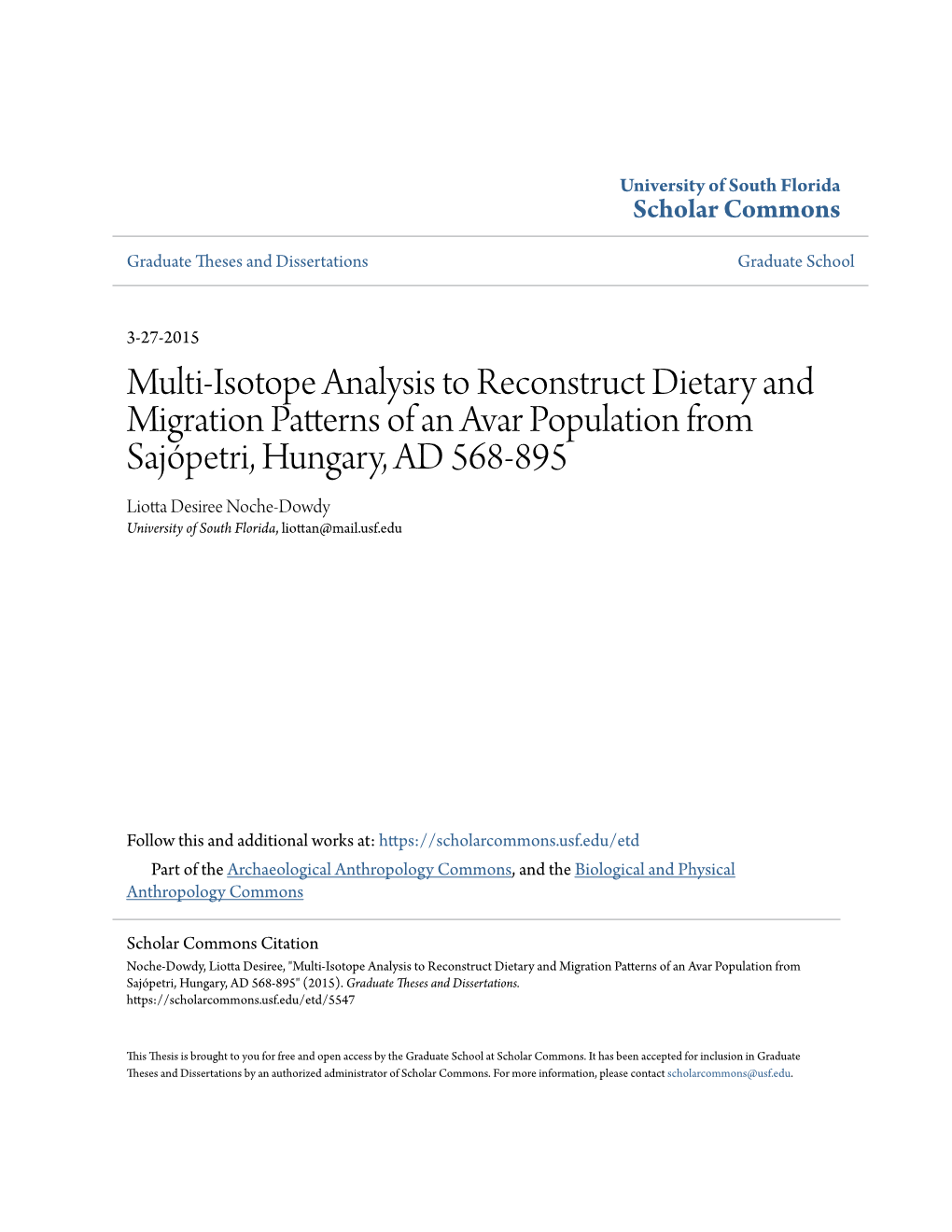 Multi-Isotope Analysis to Reconstruct Dietary and Migration Patterns of An