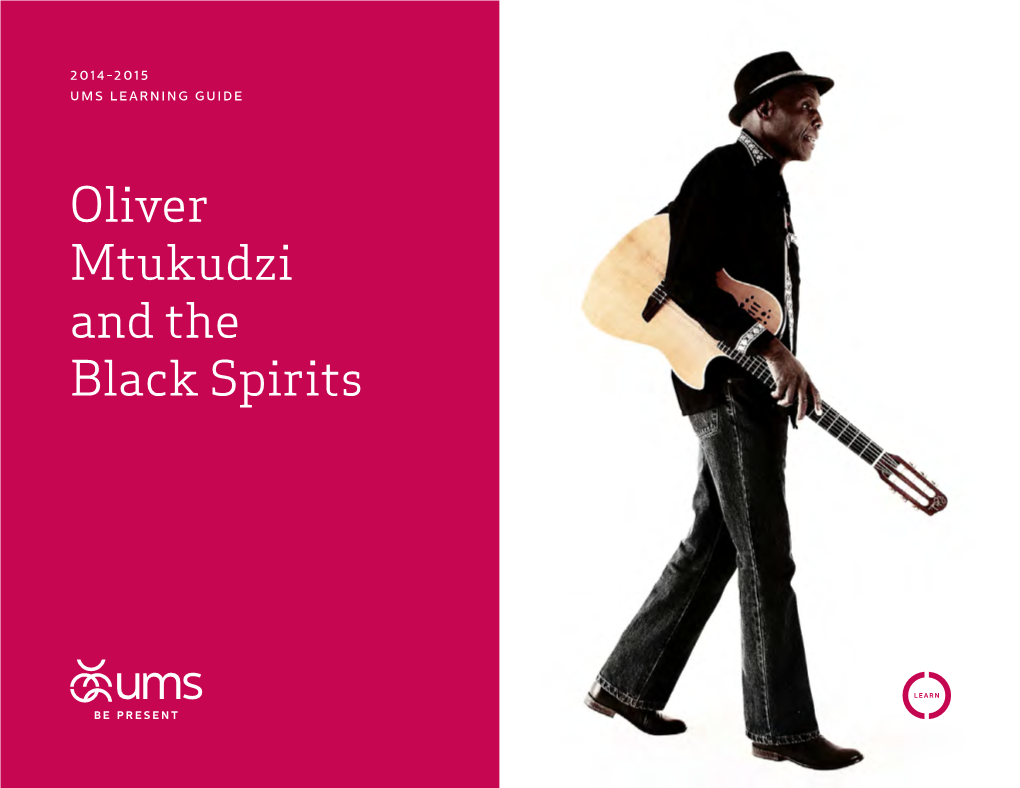 Oliver Mtukudzi and the Black Spirits TABLE of CONTENTS