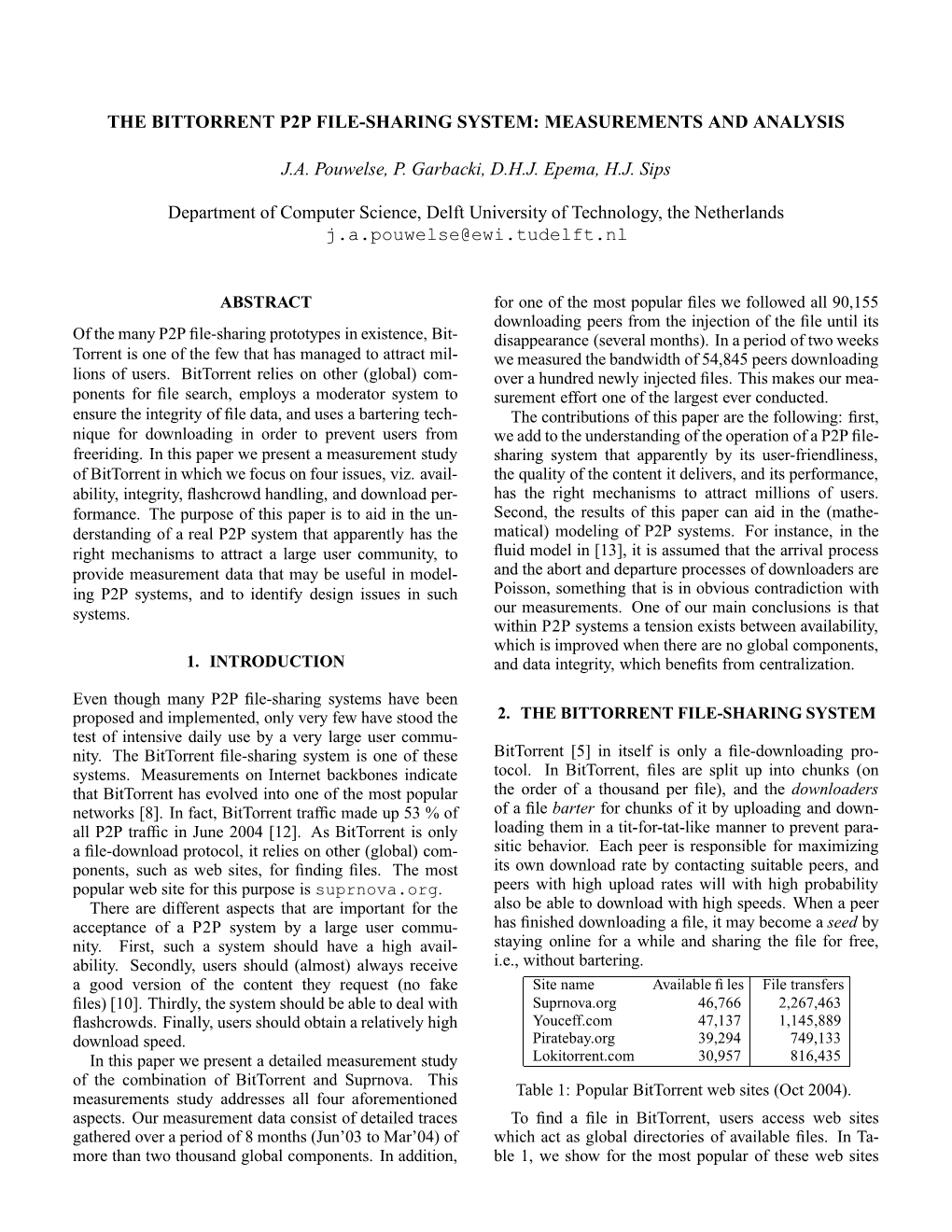 The Bittorrent P2p File-Sharing System: Measurements and Analysis