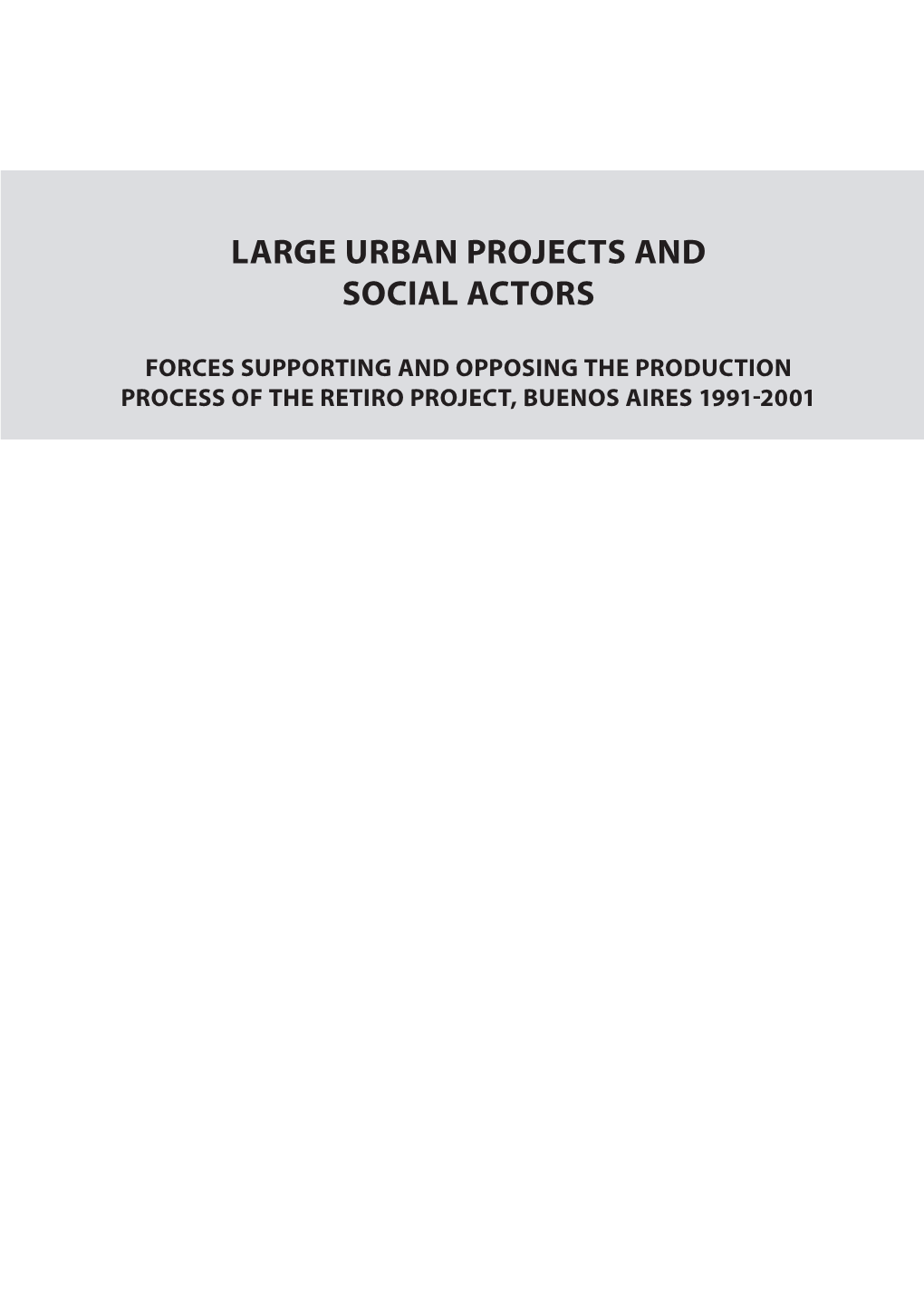 Large Urban Projects and Social Actors