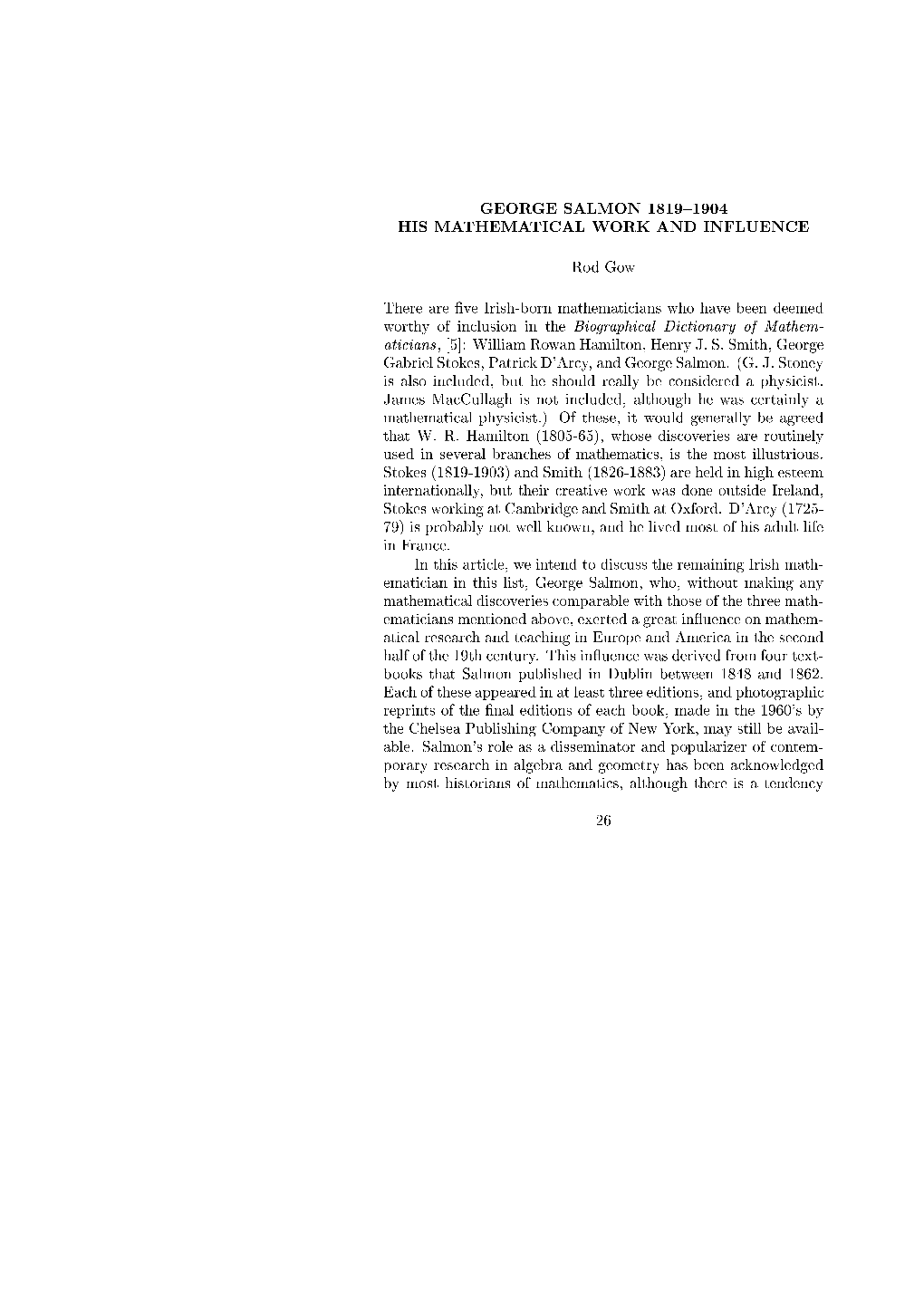 George Salmon 1819{1904 His Mathematical Work And