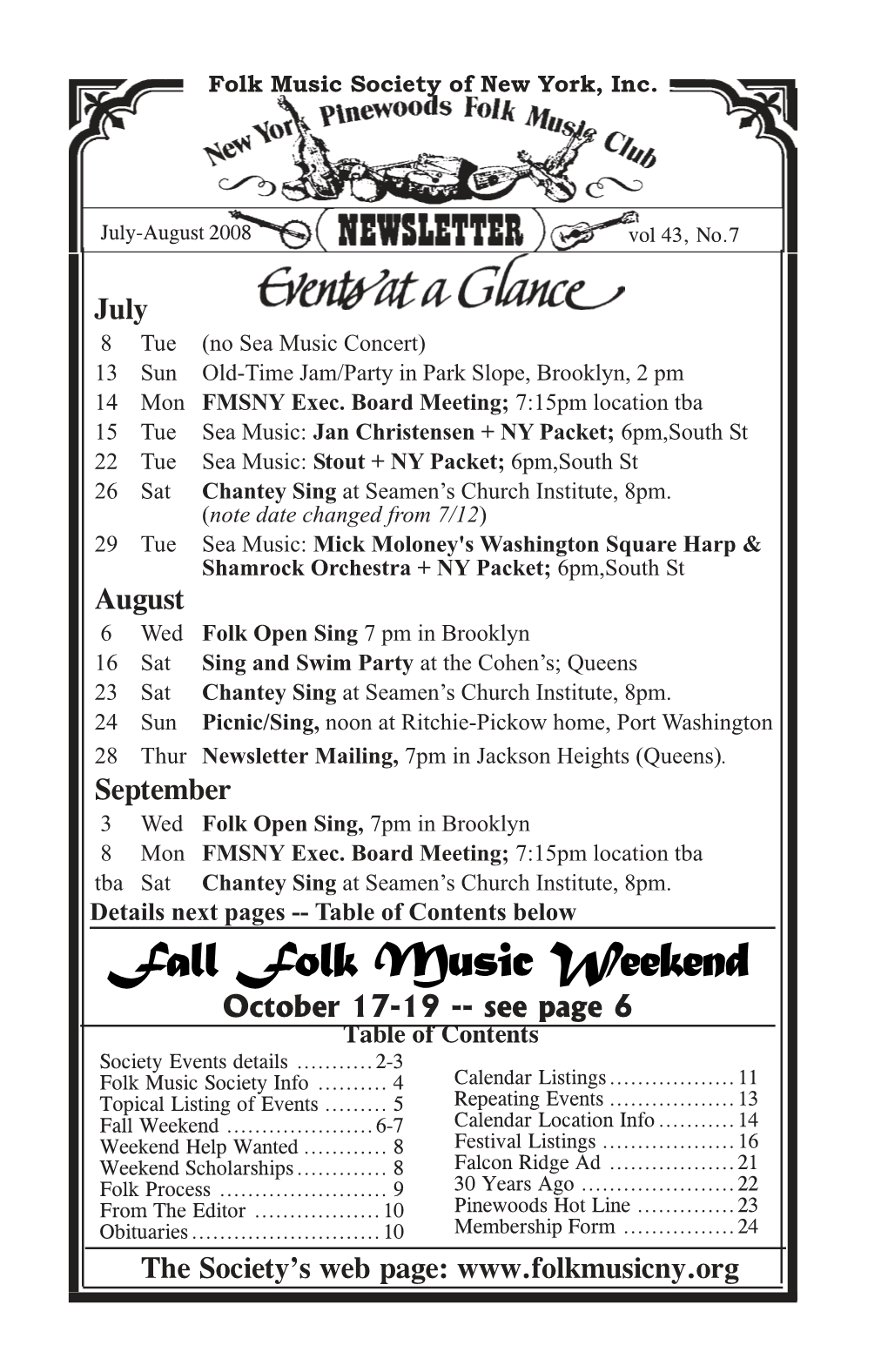 Fall Folk Music Weekend October 17-19 -- See Page 6 Table of Contents Society Events Details