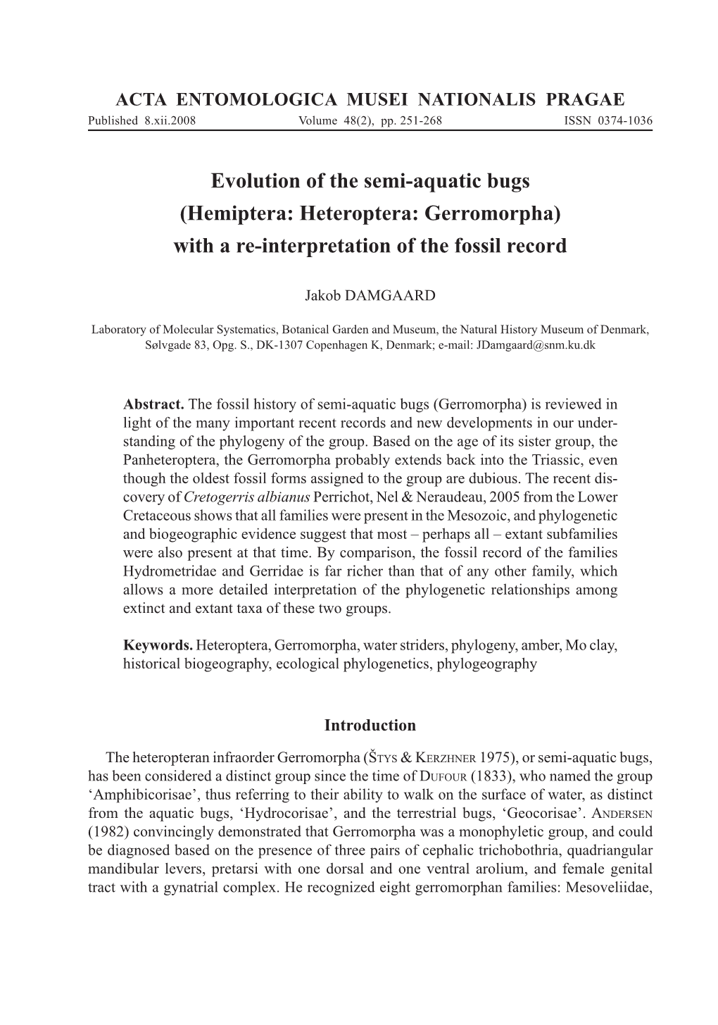 Evolution of the Semi-Aquatic Bugs (Hemiptera: Heteroptera: Gerromorpha) with a Re-Interpretation of the Fossil Record