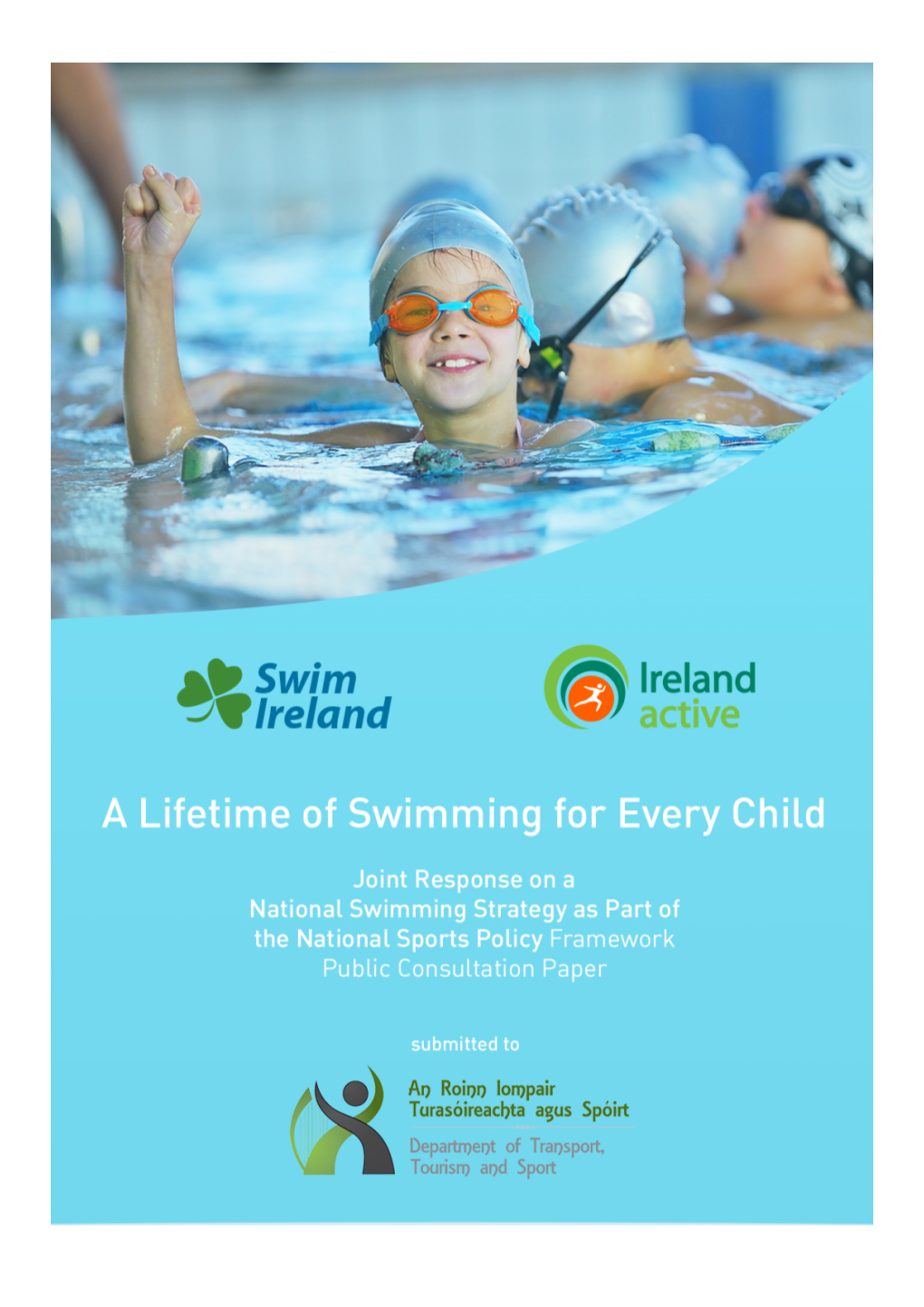 1.1 Swim Ireland Swim Ireland Is the National Governing Body for Swimming, Water-Polo, Diving and Associated Aquatic Disciplines in Ireland