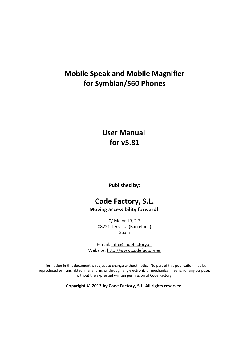 Mobil E Speak and Mobile Magnifier