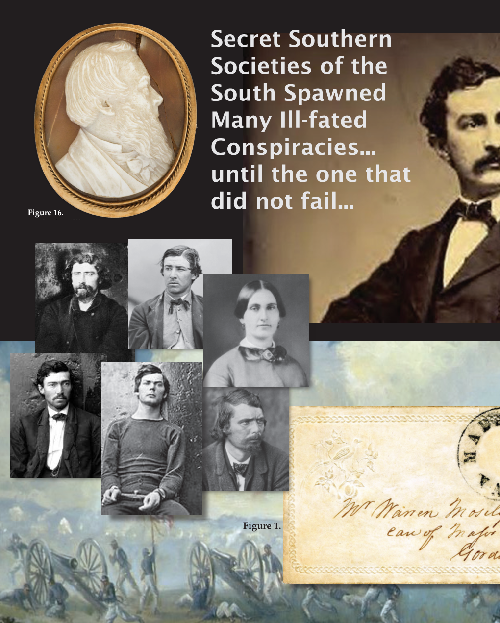 Secret Southern Societies of the South Spawned Many Ill-Fated Conspiracies
