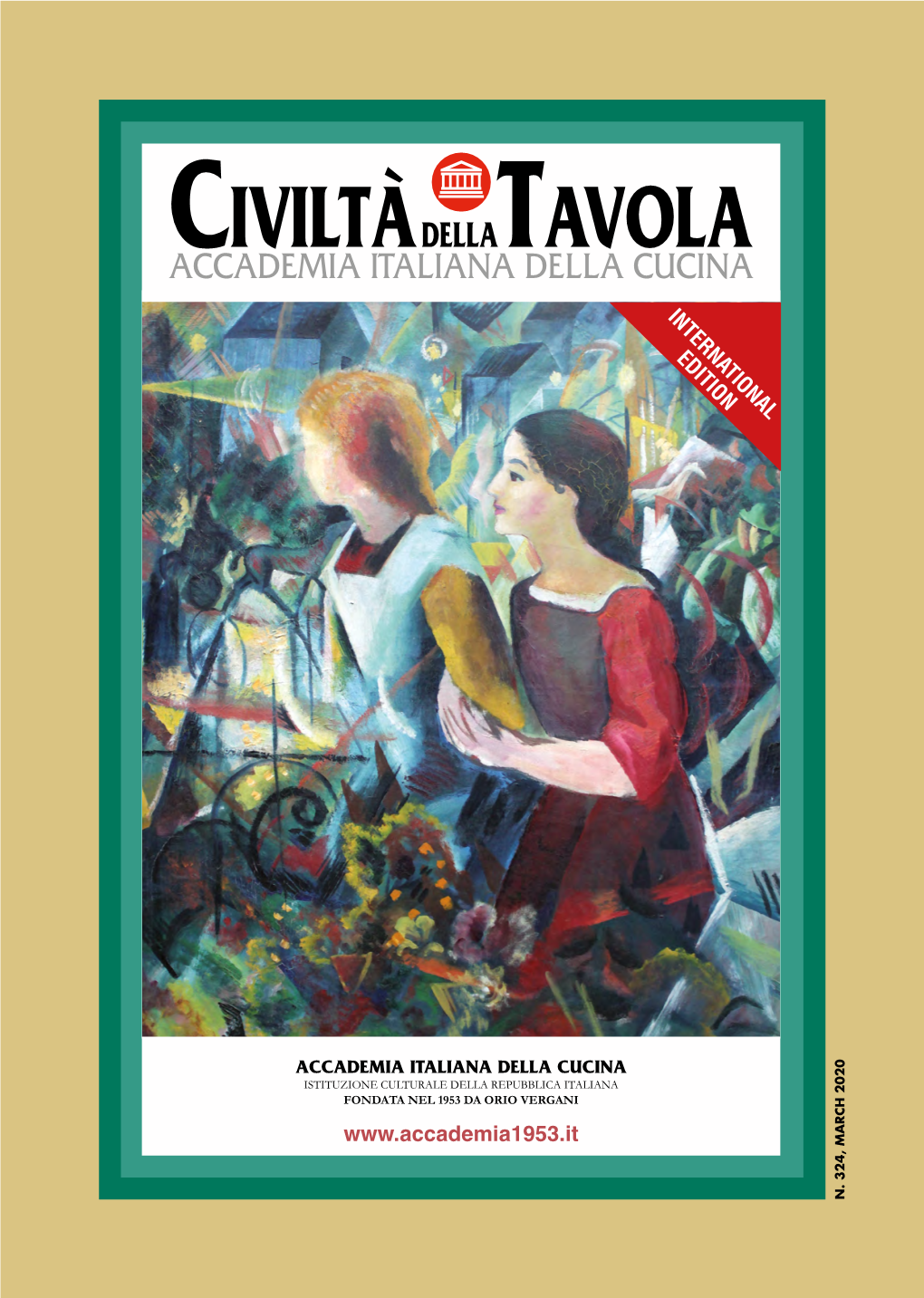 MARCH 2020 L Civiltà Dellatavola ACCADEMIA ITALIANA DELLA CUCINA N